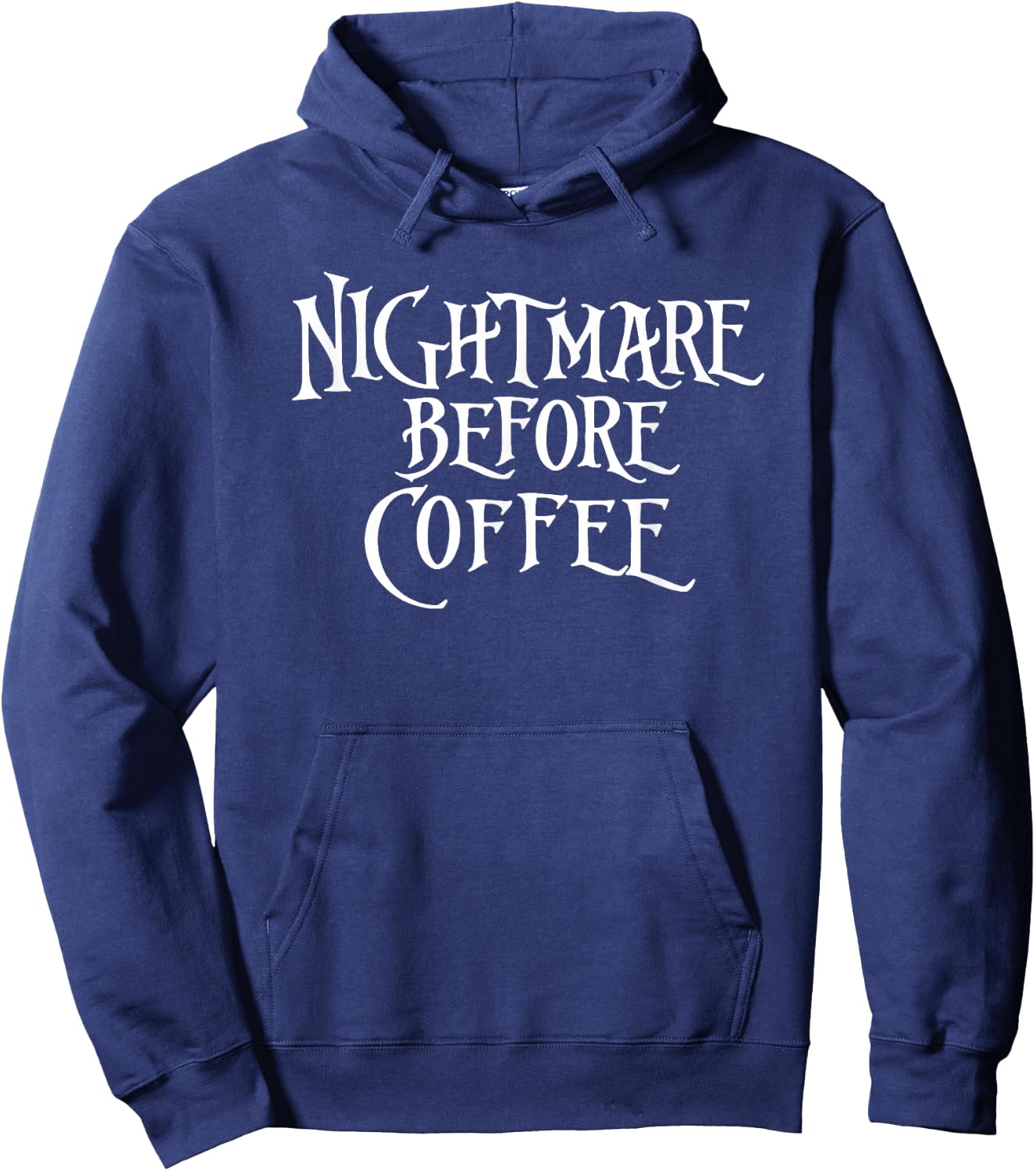 Nightmare Before Coffee Christmas Funny , black Hoodie - Hoodie | Navy