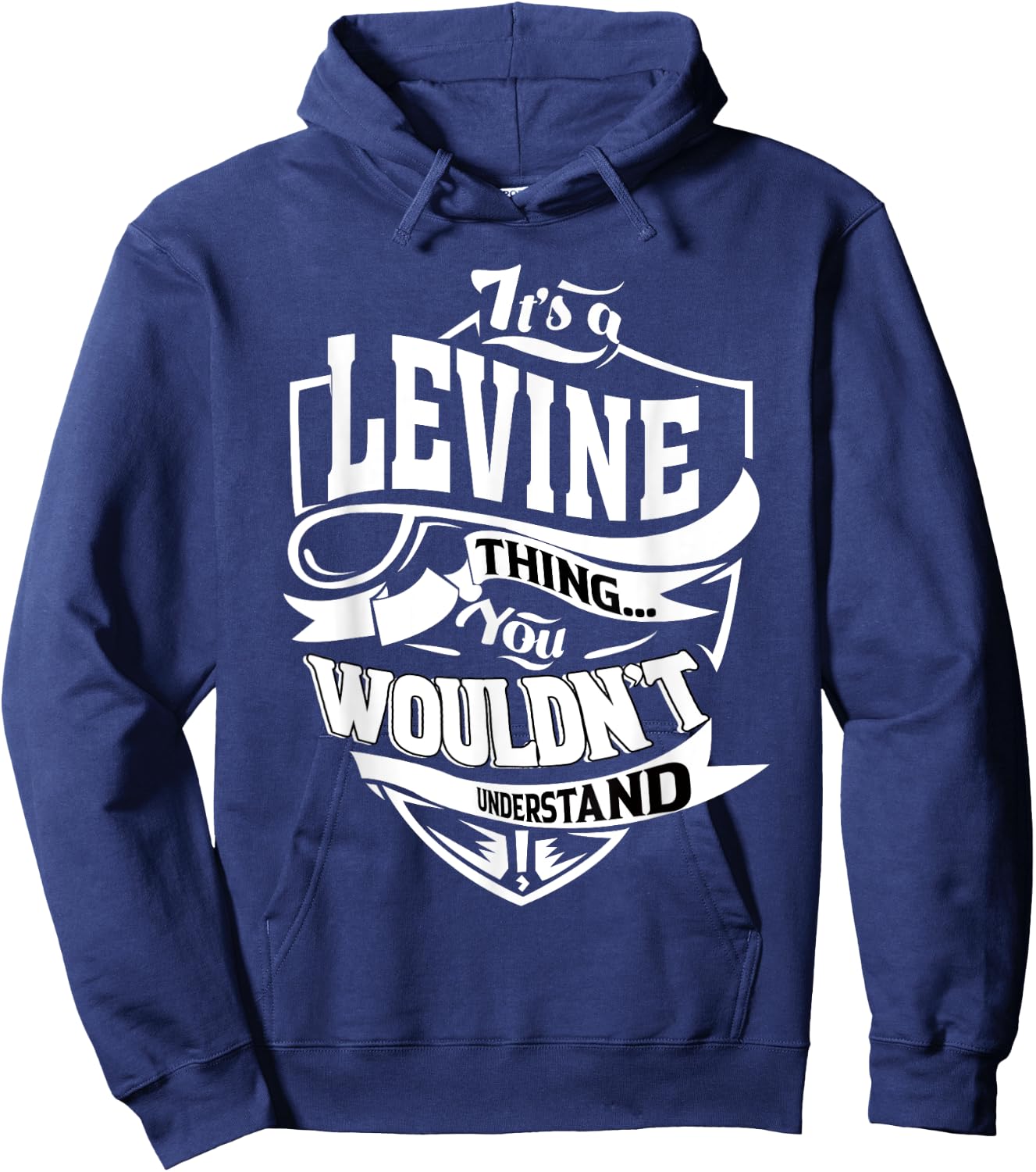 It's a LEVINE Thing Gifts Hoodie - Hoodie | Navy