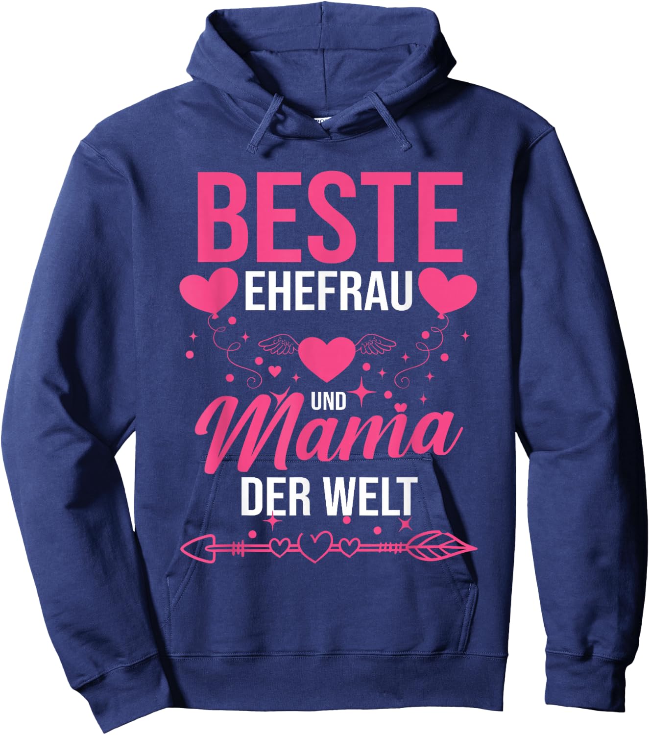 Beste Ehefrau Und Mama Der Welt Hoodie - Hoodie | Navy