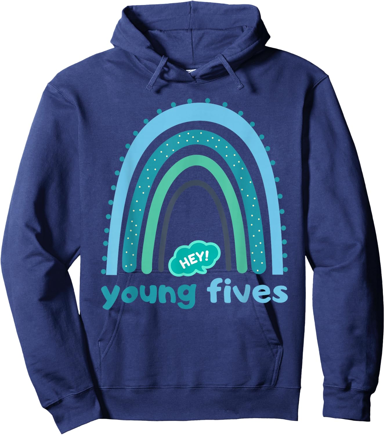 Hey Young Fives for Kids and Teachers Hoodie - Hoodie | Navy