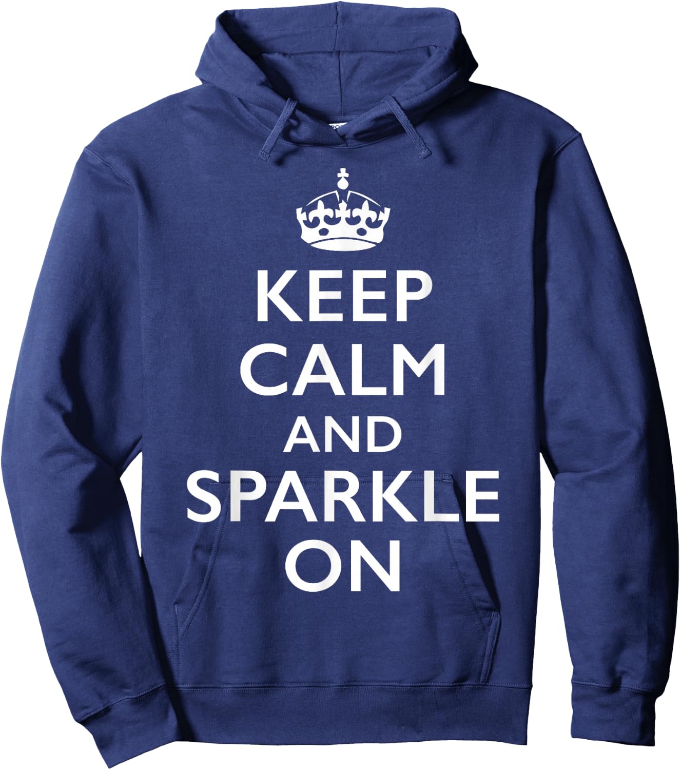 Keep Calm and Sparkle On Hoodie - Hoodie | Navy