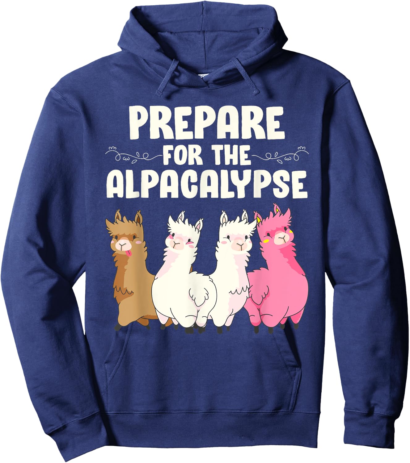 Alpacas PREPARE FOR THE ALPACALYPSE Alpaca Hoodie - Hoodie | Navy