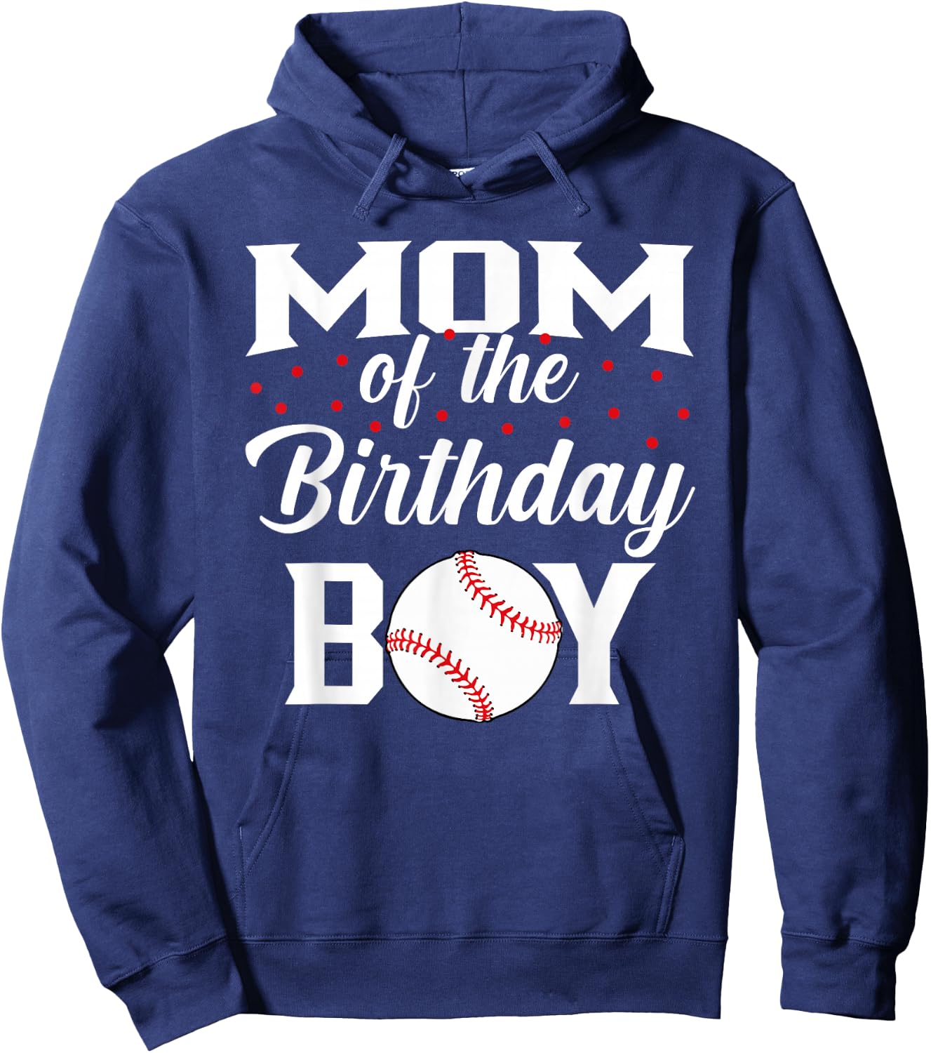 Mom of The Birthday Boy Baseball Bday Party Hoodie - Hoodie | Navy