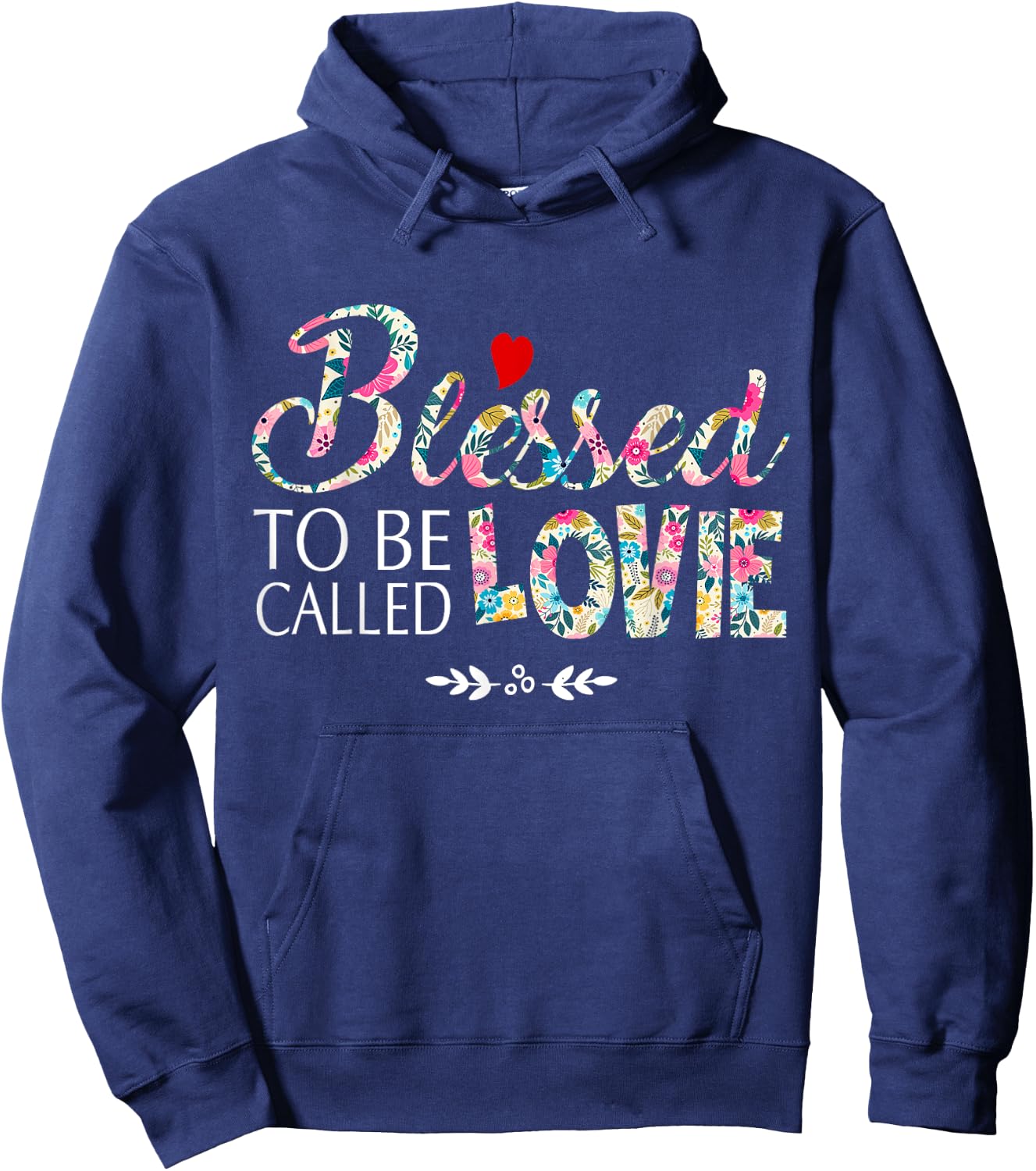 Blessed To Be Called Lovie Hoodie - Hoodie | Navy