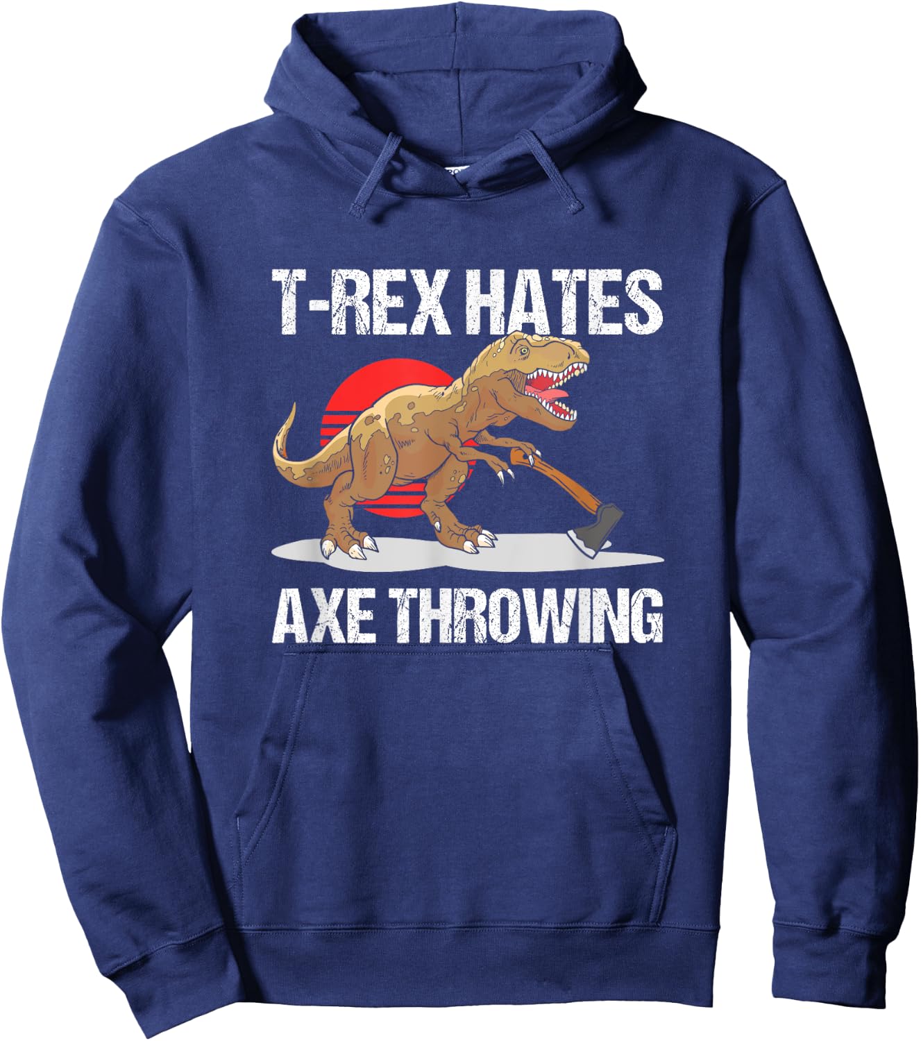 T-Rex Hates Axe Throwing Lumberjack Hatchet Hoodie - Hoodie | Navy