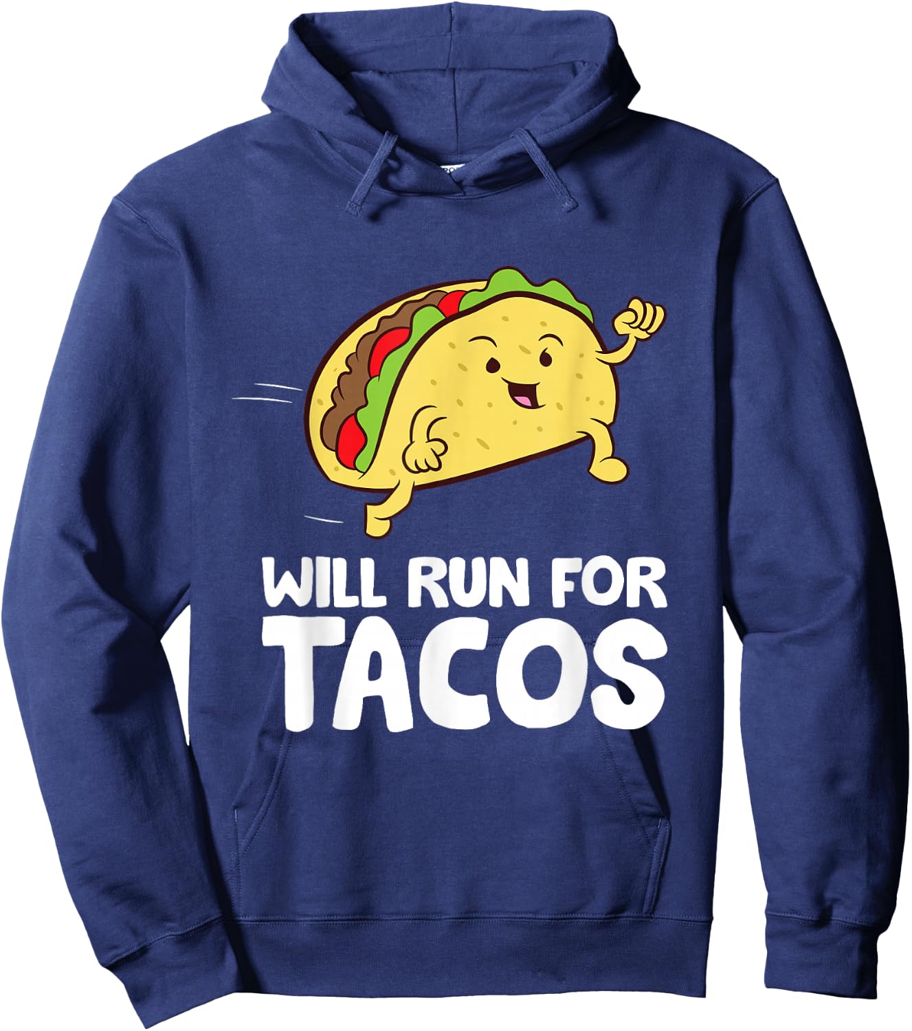 Will Run For Tacos Hoodie - Hoodie | Navy