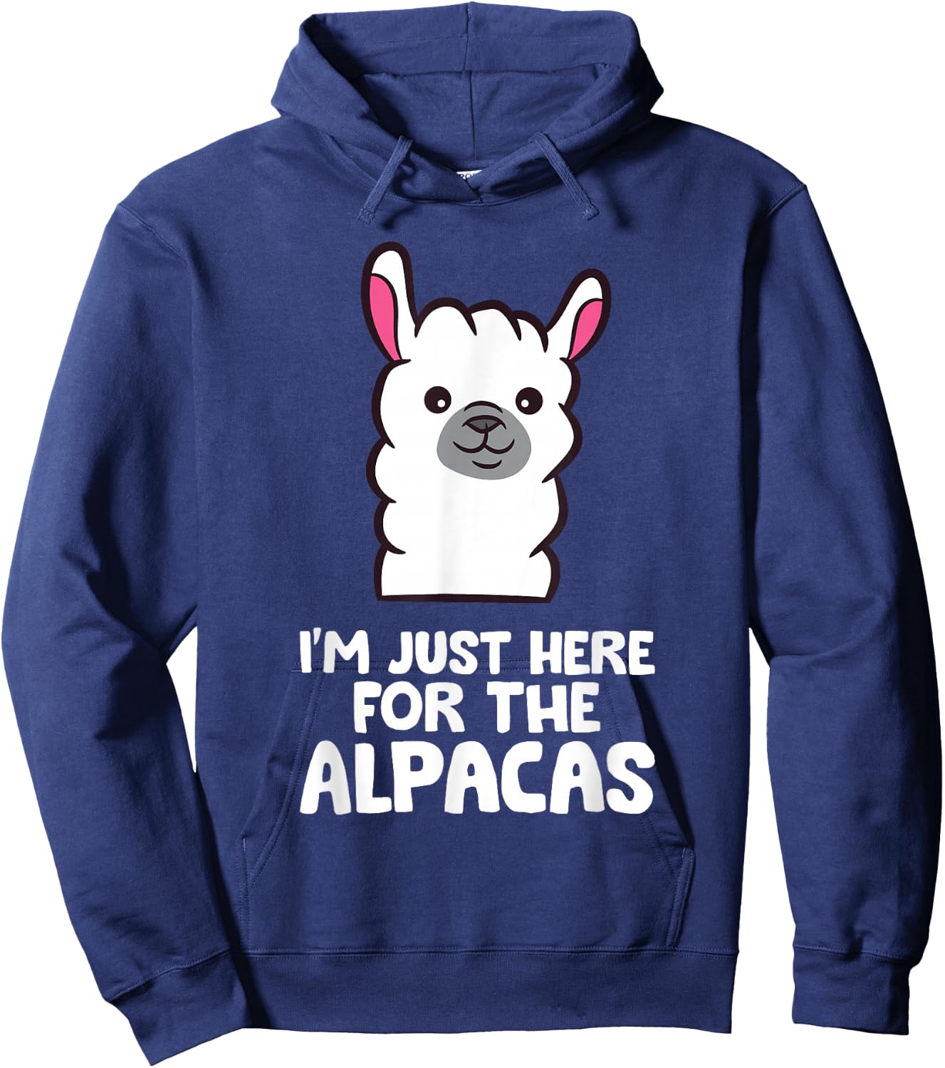 Alpaca Lover I'm Just Here For The Alpacas Hoodie - Hoodie | Navy