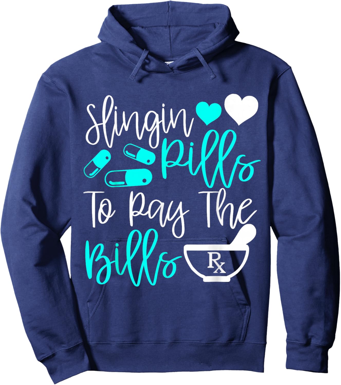 Slingin' Pills Funny Pharmacy Tech gift Hoodie - Hoodie | Navy