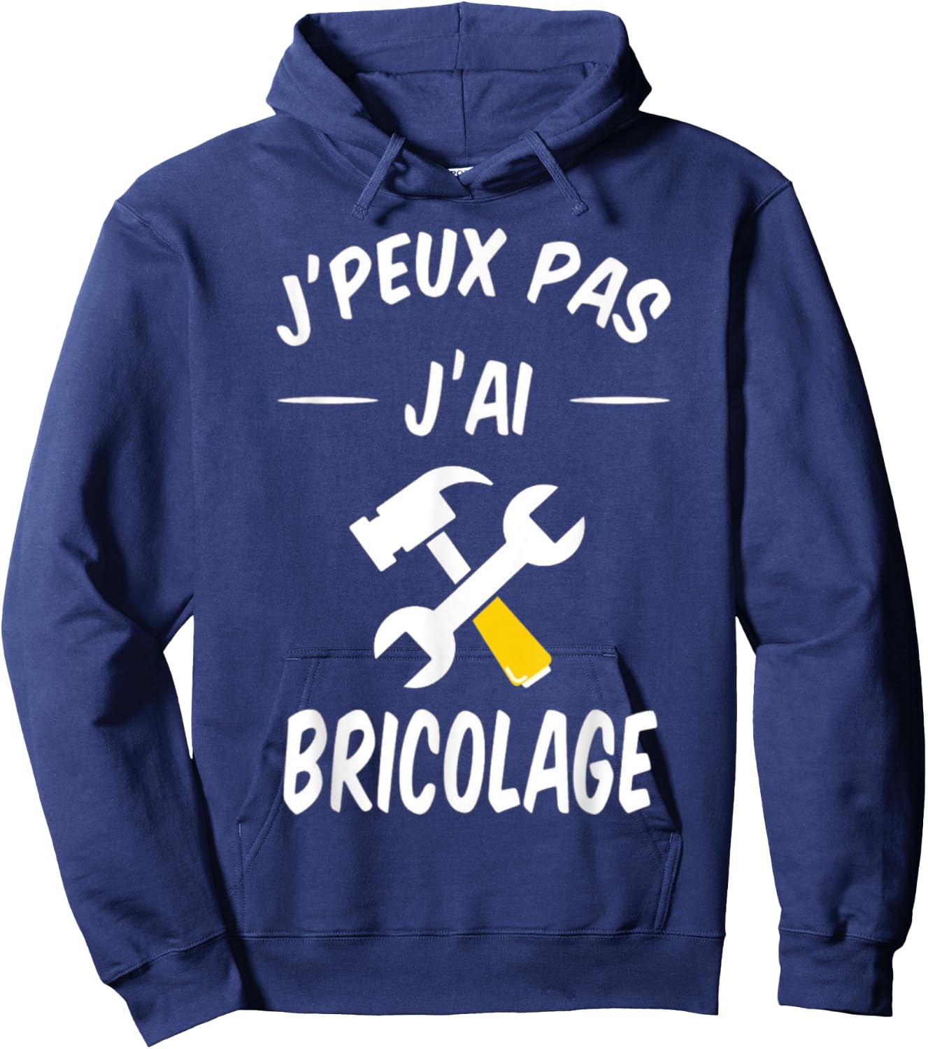 Je Peux pas je Diy Diy DIY Repair , Black, S Hoodie - Hoodie | Navy