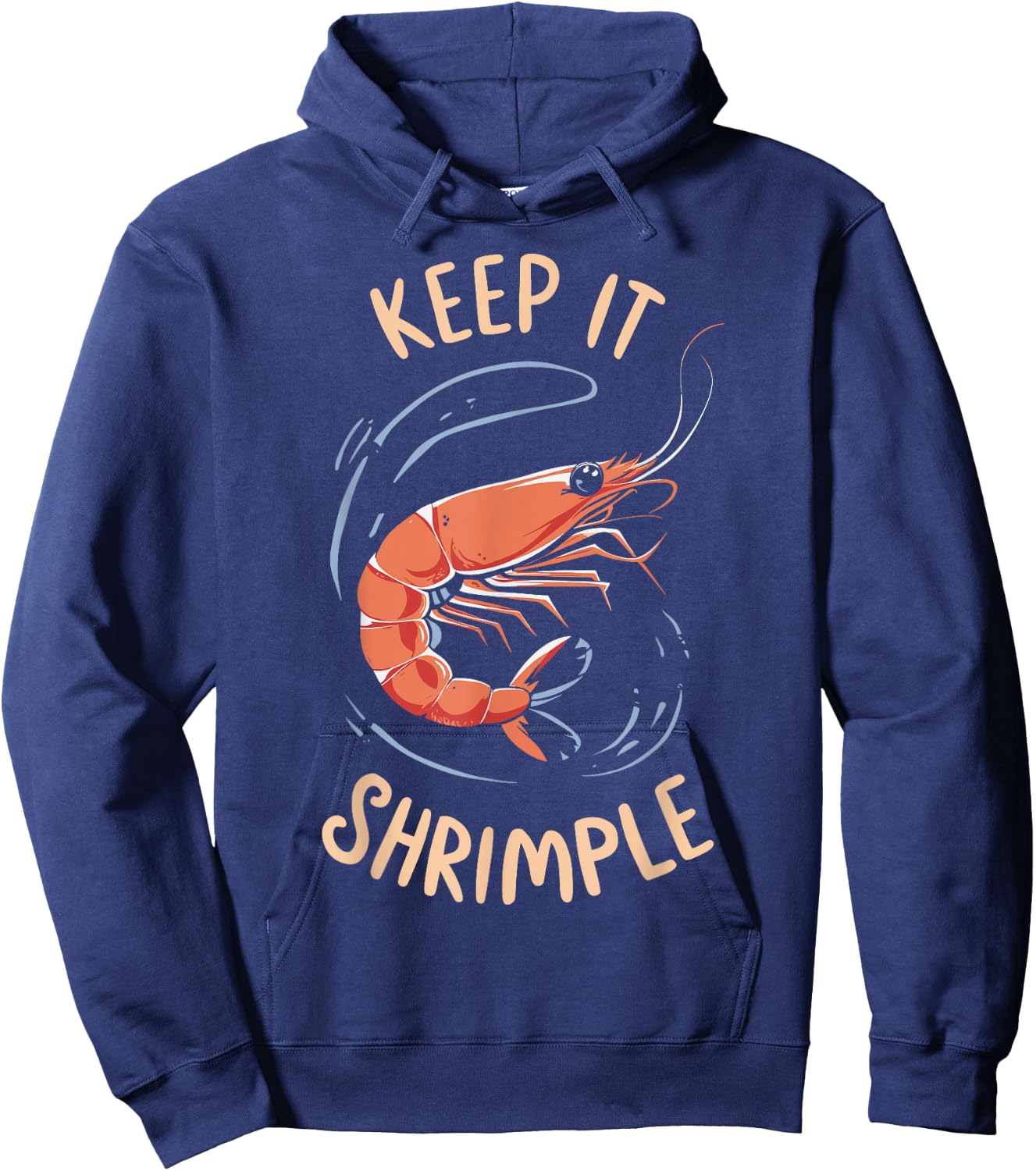 Keep It Shrimple Hoodie - Hoodie | Navy