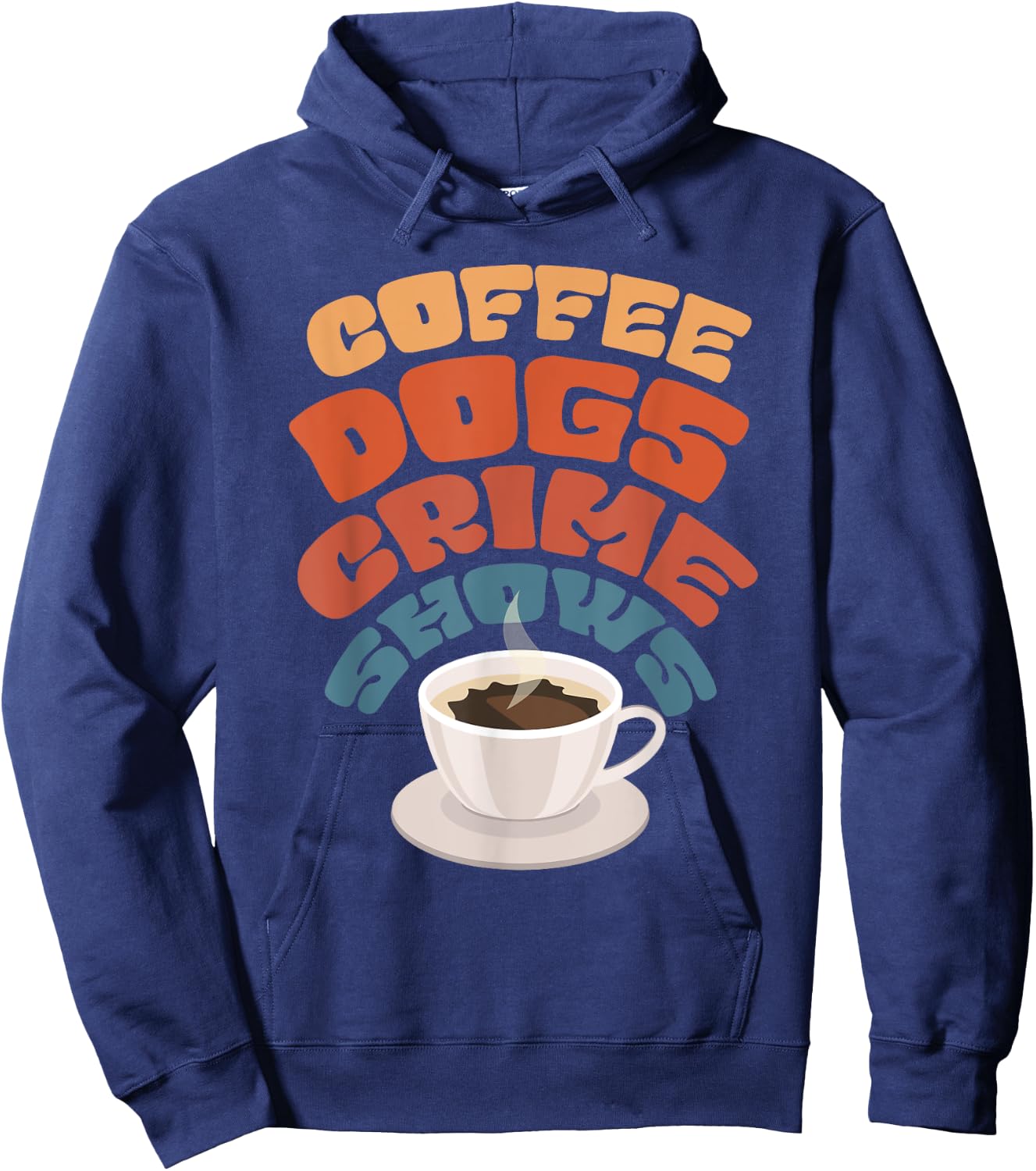 Coffee Dogs Crime Shows Hoodie - Hoodie | Navy