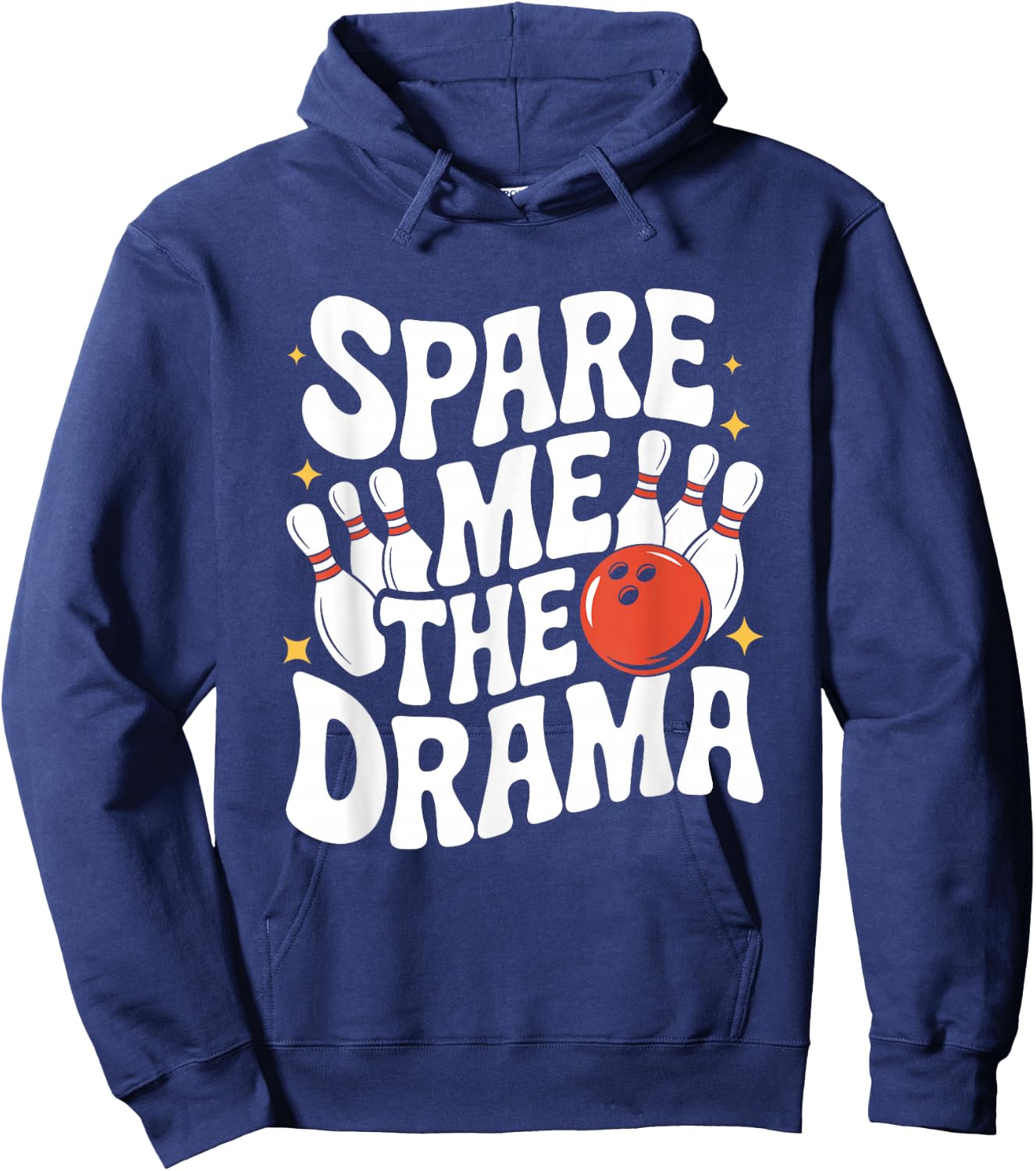Spare Me The Drama Funny Bowling Hoodie - Hoodie | Navy