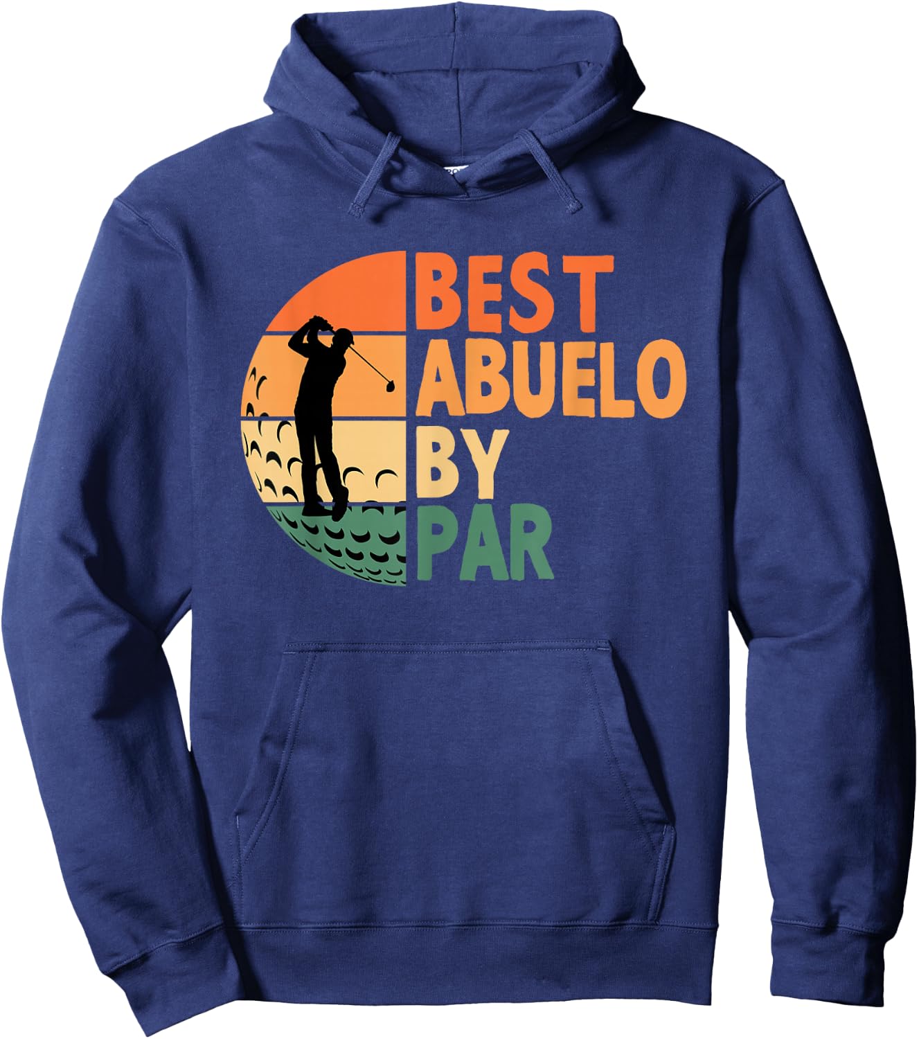 Best Abuelo By Par Golfing Funny Golf Golfer Hoodie - Hoodie | Navy