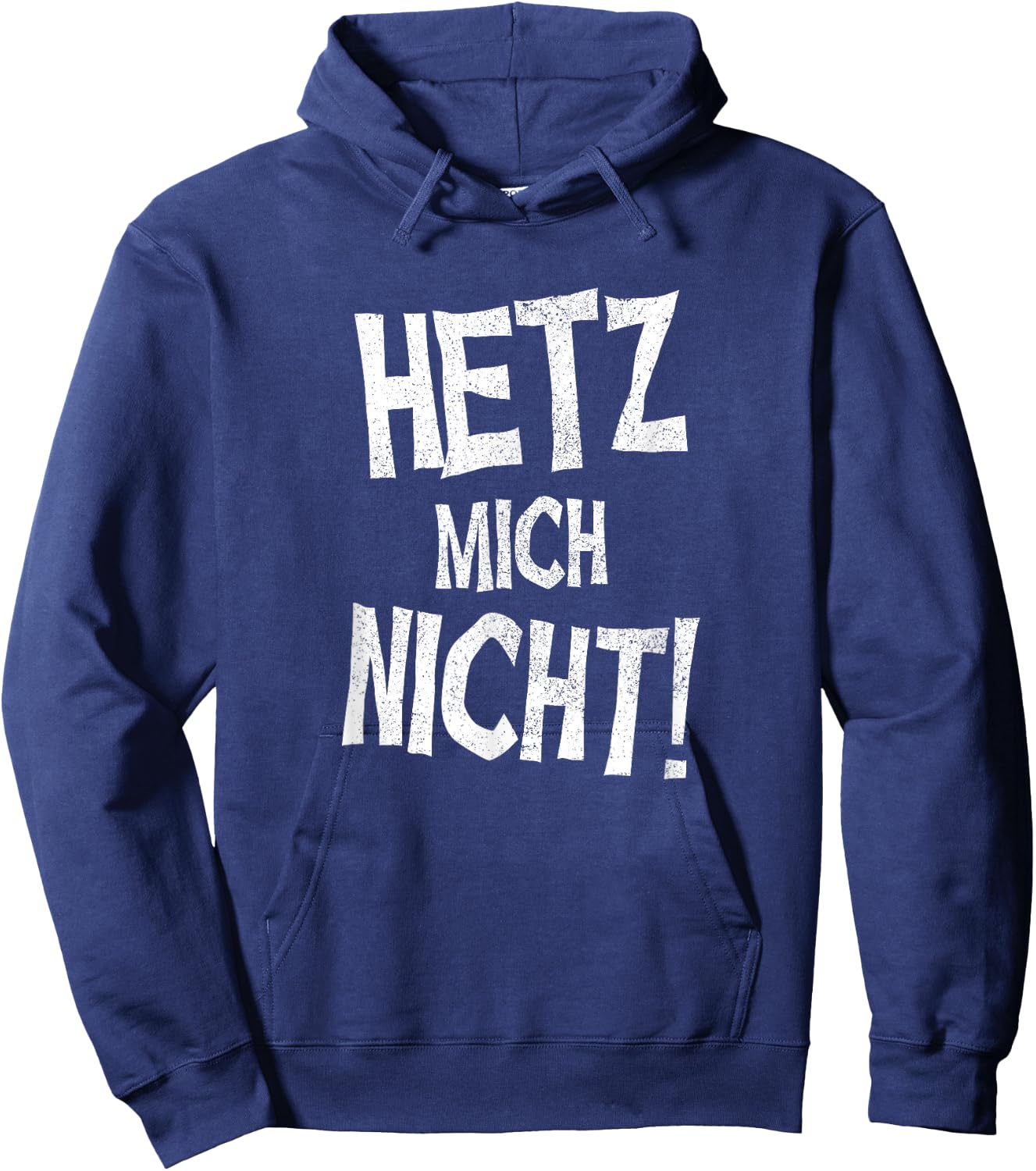 Hetz Mich Nicht Hoodie - Hoodie | Navy
