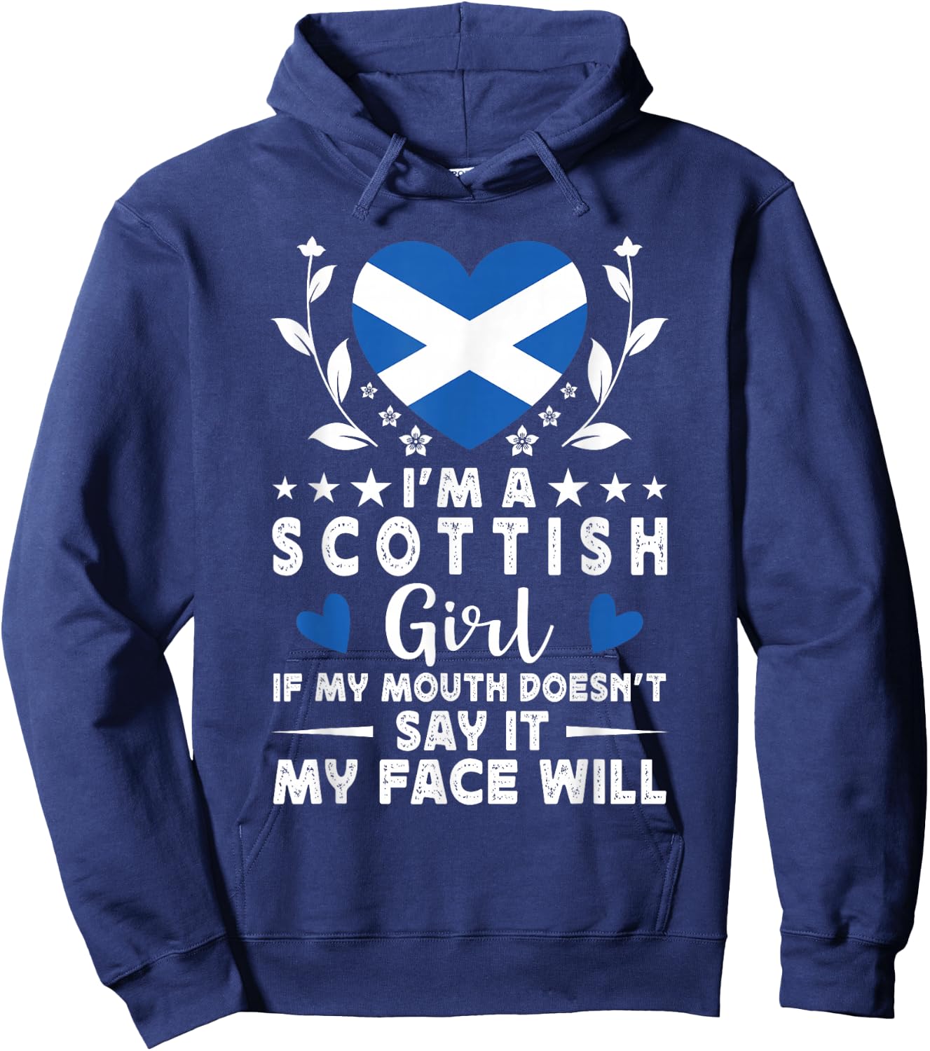 I'm a Scottish Girl Scottish Face Scotland Flag Hoodie - Hoodie | Navy