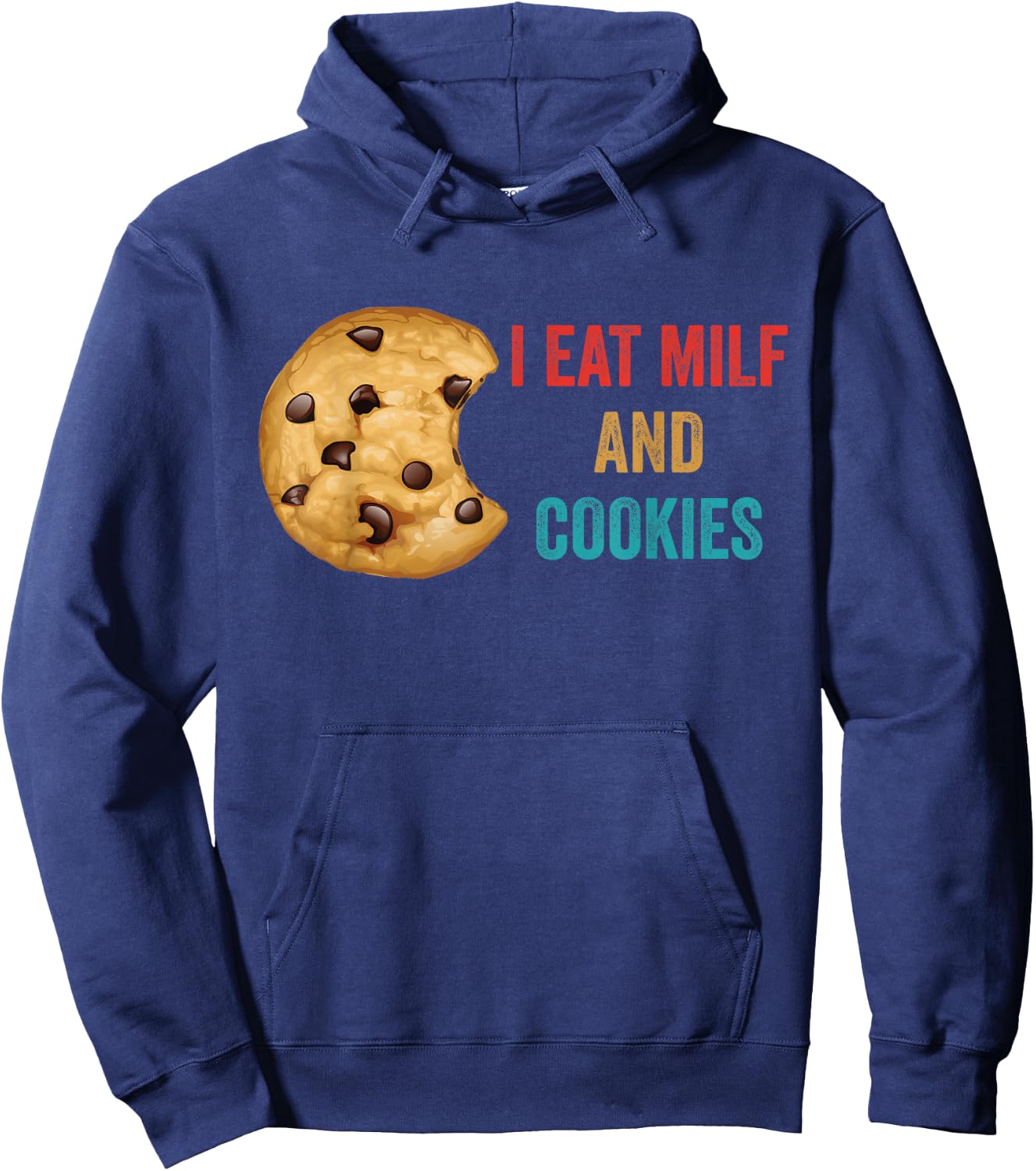 I Eat Milf And Cookies Retro Vintage Hoodie - Hoodie | Navy