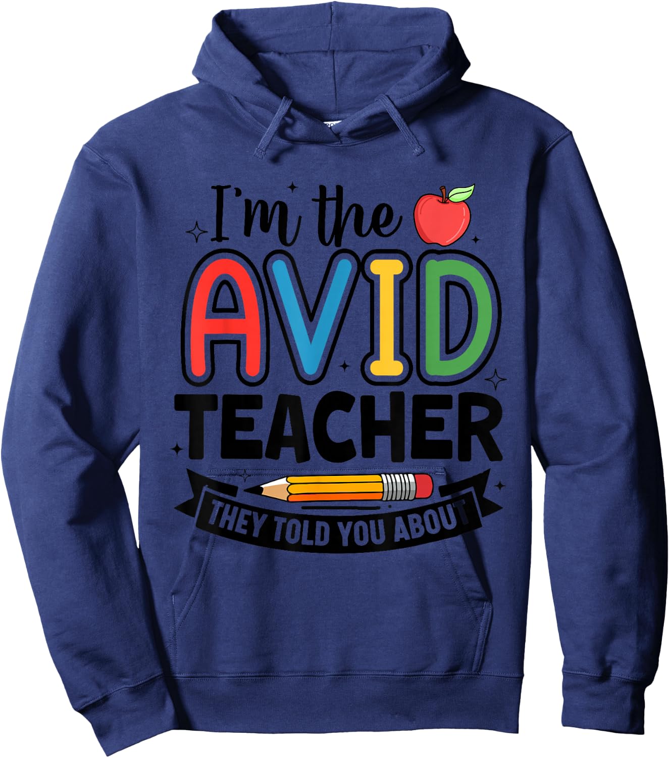 AVID Teacher School Program Funny Education Hoodie - Hoodie | Navy