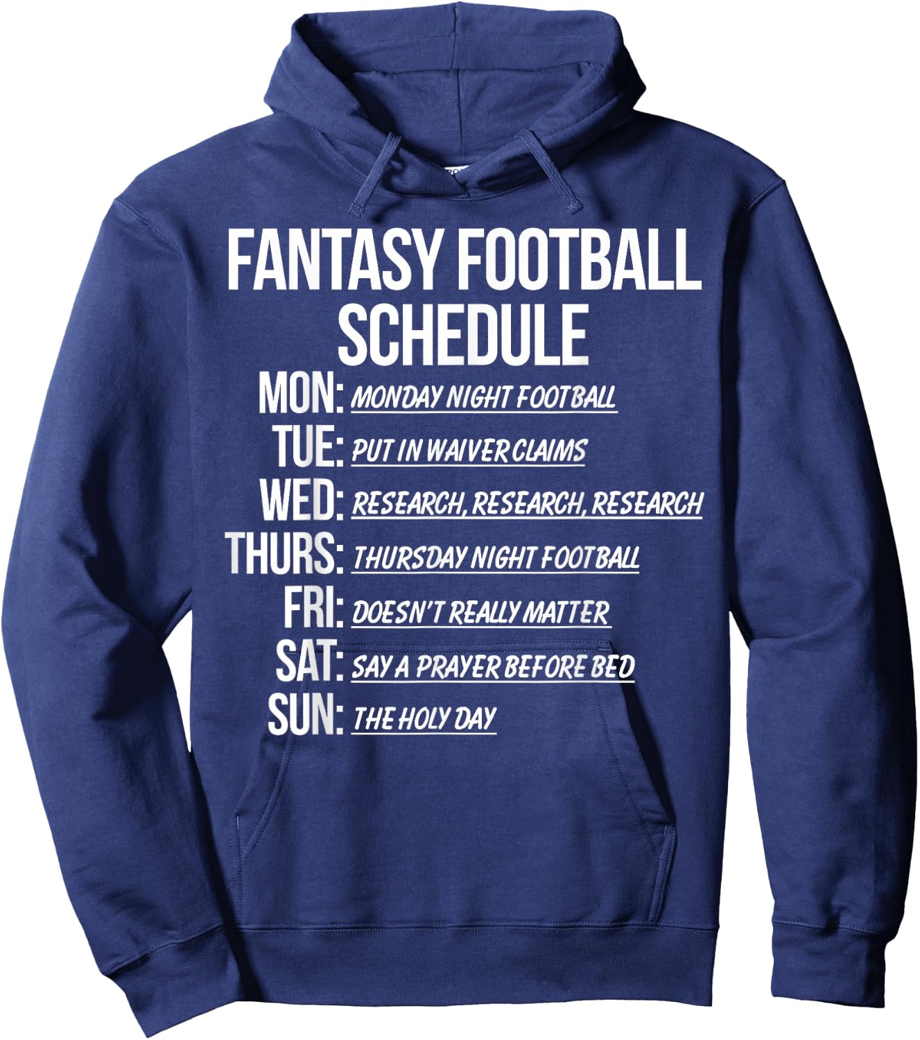 Fantasy Football Schedule Funny Hoodie - Hoodie | Navy