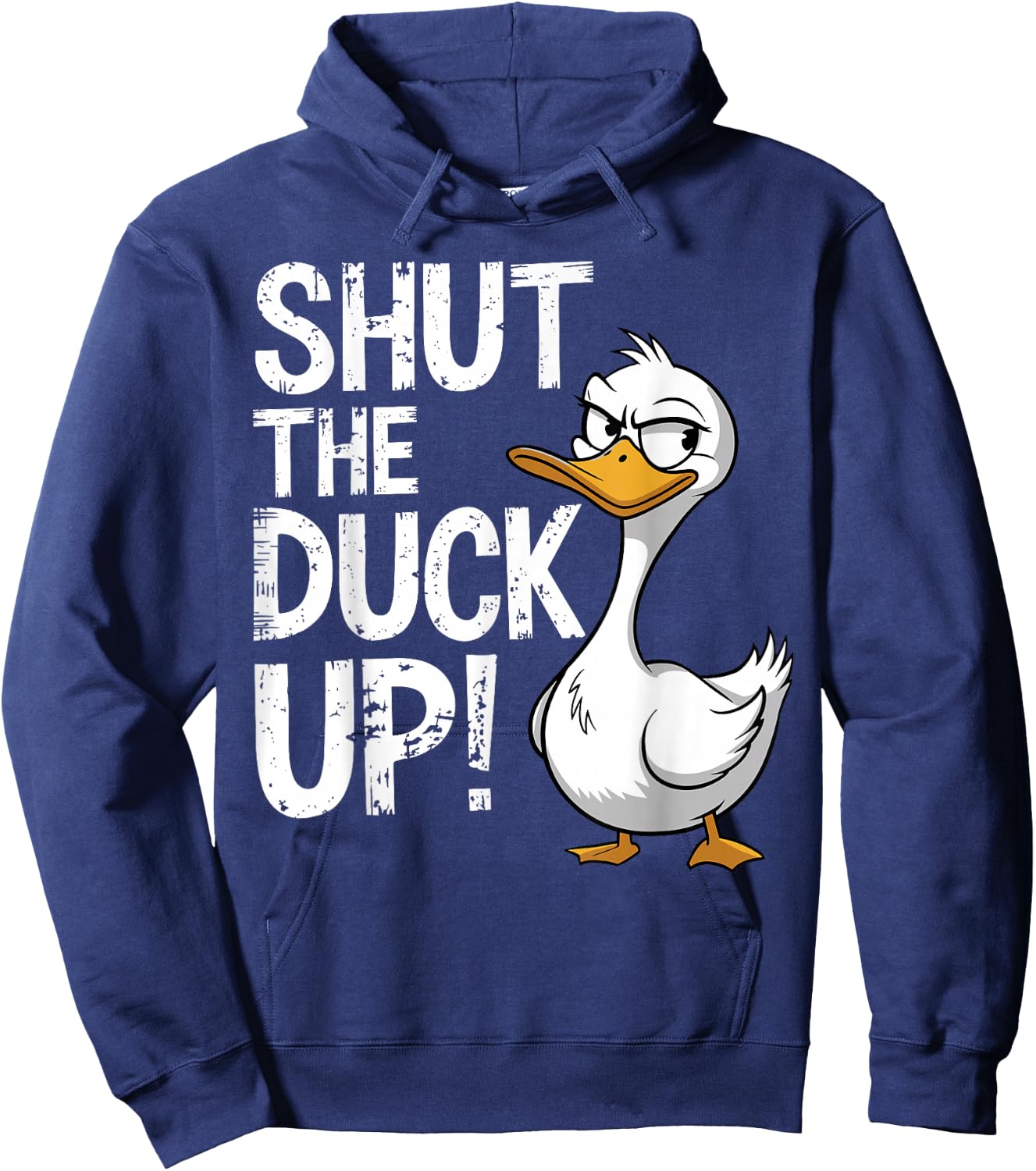 Shut The Duck Up Funny Duck Pun Hoodie - Hoodie | Navy