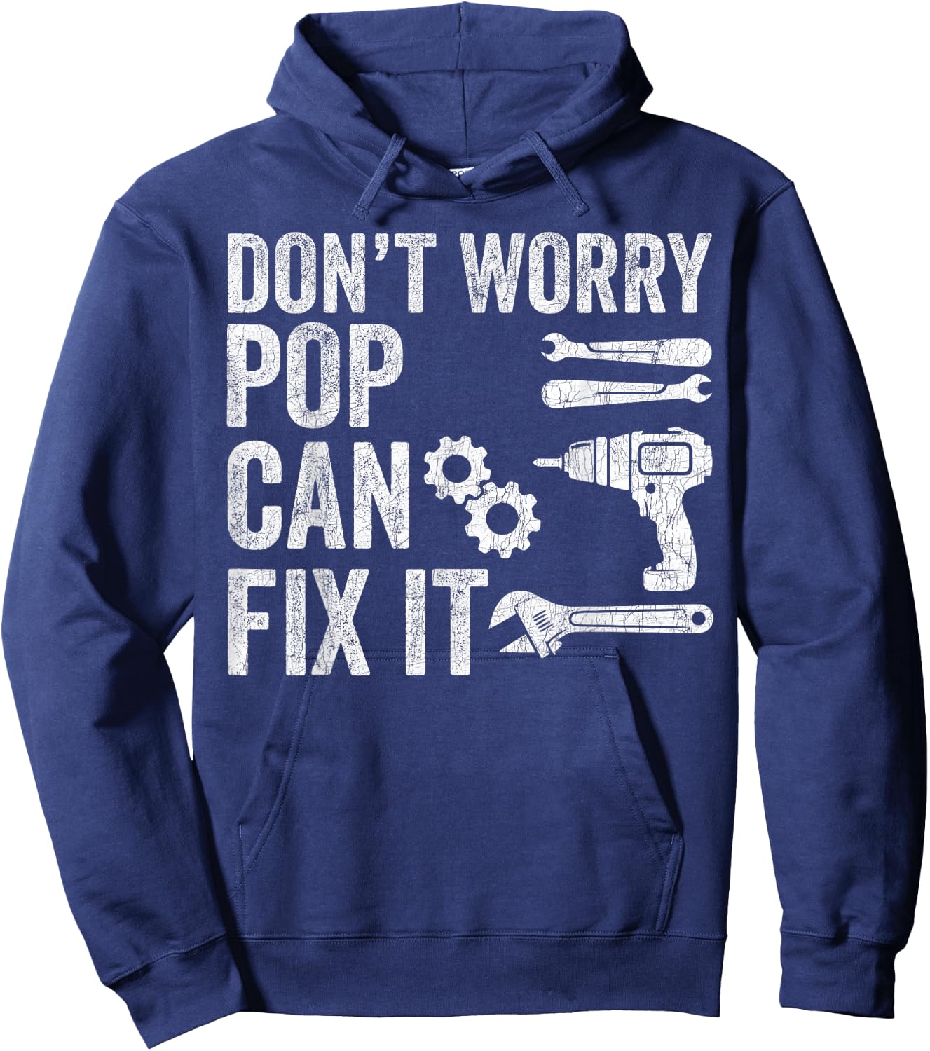 Fathers Day Grandpa, Don't Worry Pop Can Fix It Hoodie - Hoodie | Navy