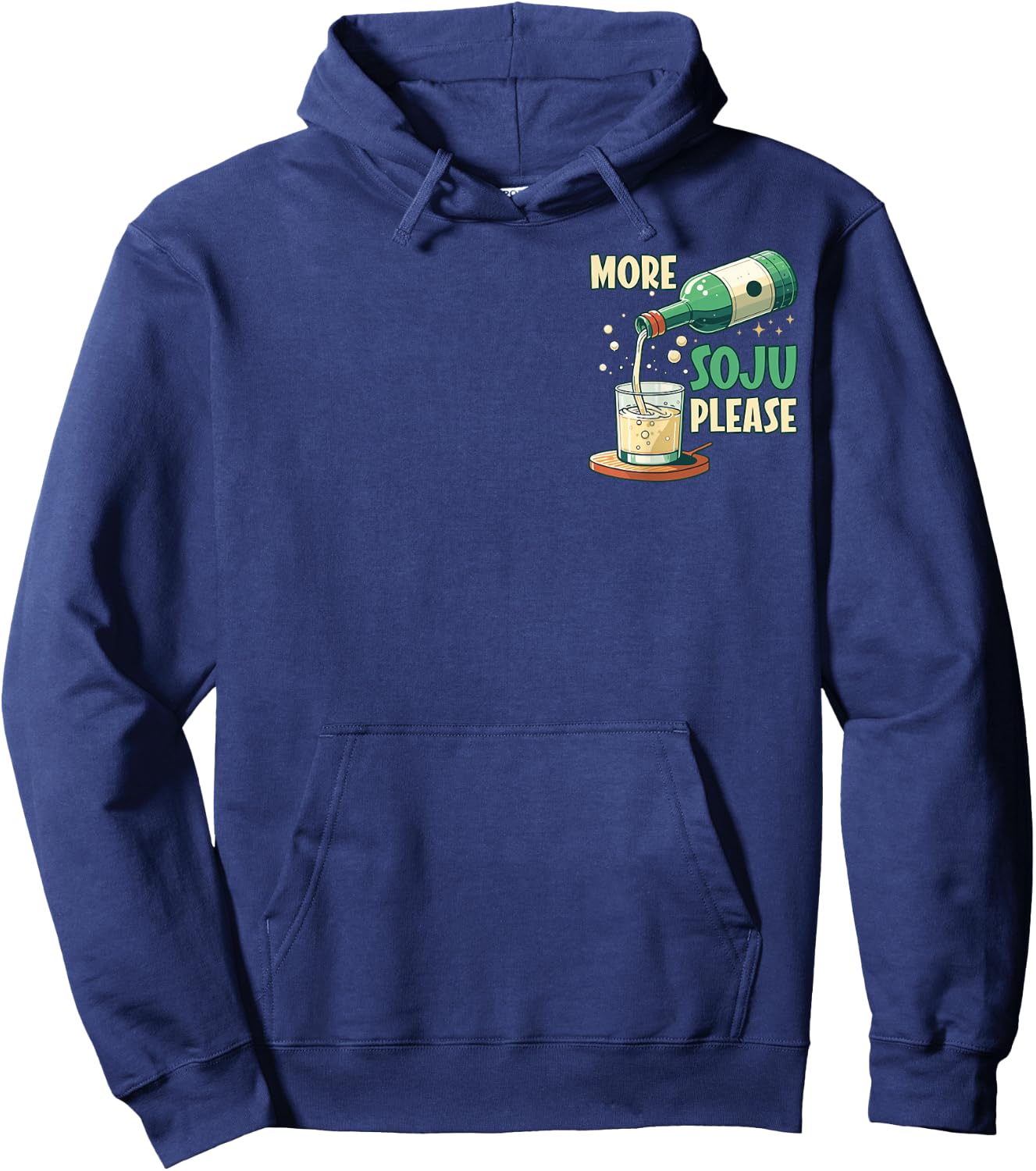 More Soju Please Korean Drink Lover Hoodie - Hoodie | Navy