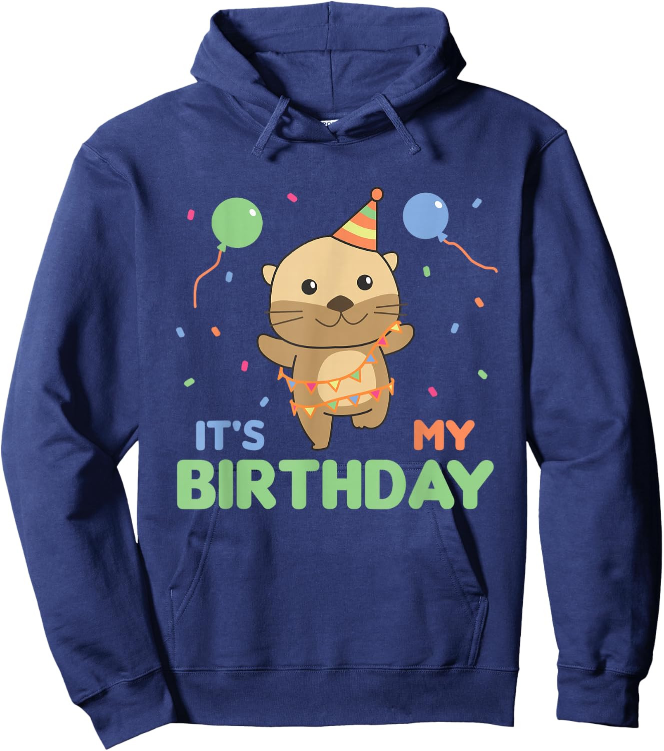 Birthday Otter For Kids It's My Birthday Hoodie - Hoodie | Navy
