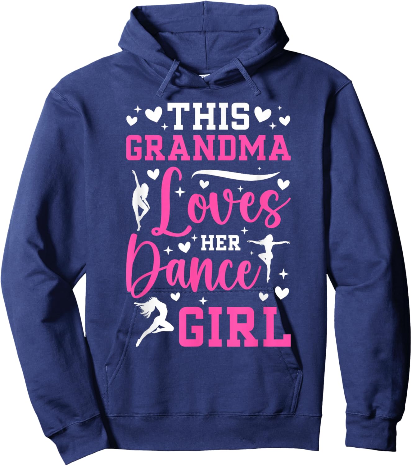 Dance Grandma Proud Grandma Of A Dancer Grandma Hoodie - Hoodie | Navy