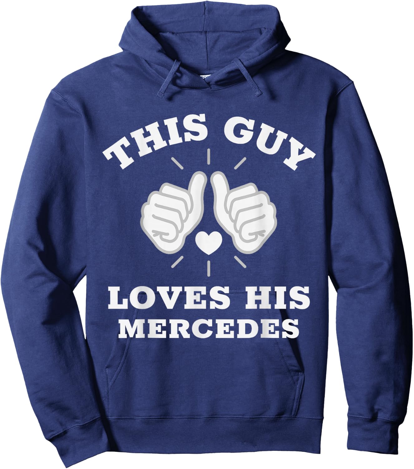 Dieser Typ liebt seinen Mercedes Hoodie - Hoodie | Navy