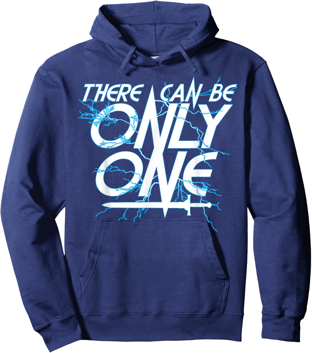 There Can Be Only ONE! Funny Highlander Graphic Hoodie - Hoodie | Navy