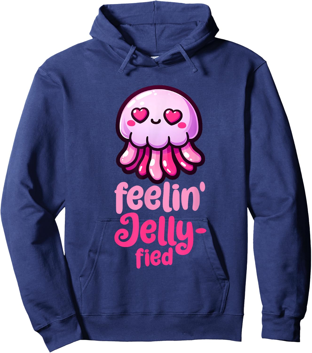 Feelin' Jelly-fied - Cute Jellyfish Hoodie - Hoodie | Navy