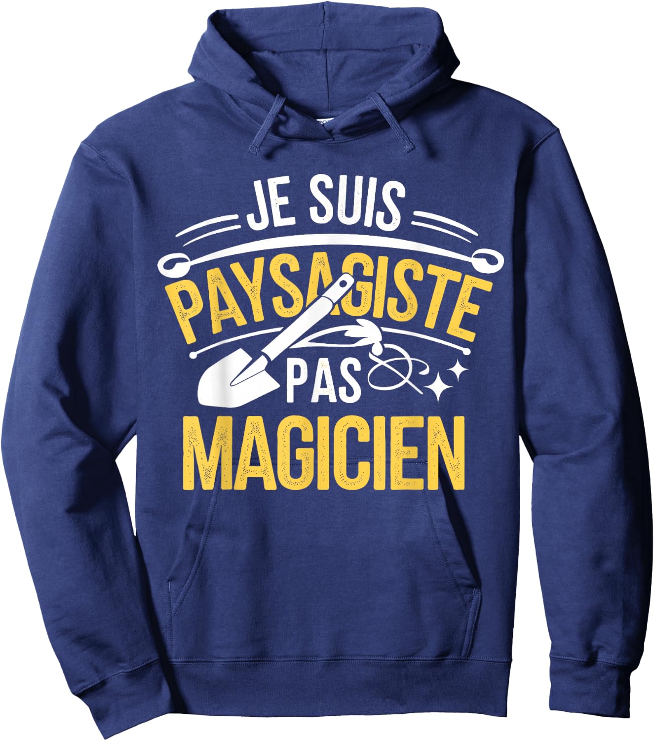 I Am Landscaper Pas Magician Humor Hoodie - Hoodie | Navy