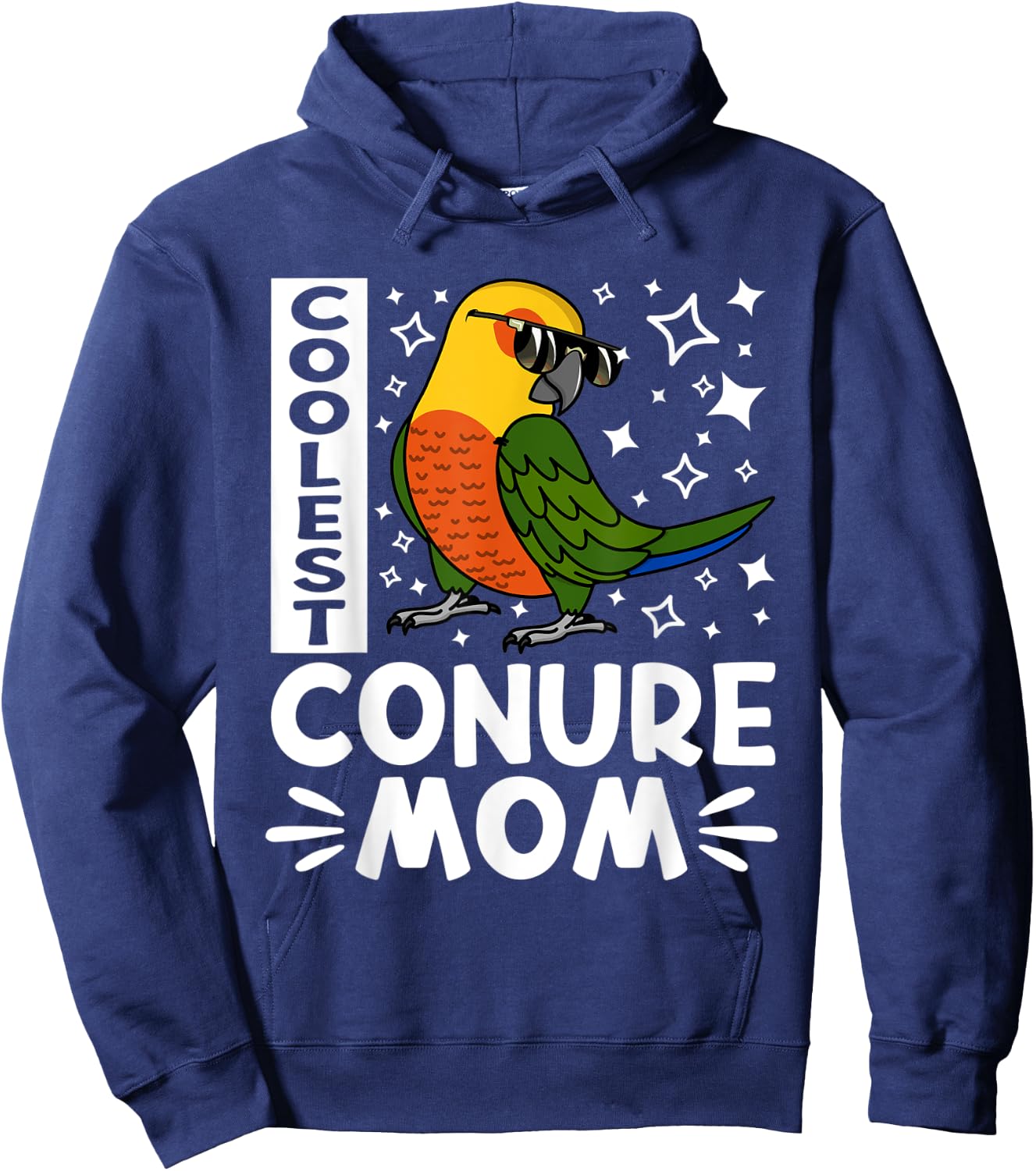 Coolest Conure Parrot Mom I Jenday Conure Hoodie - Hoodie | Navy