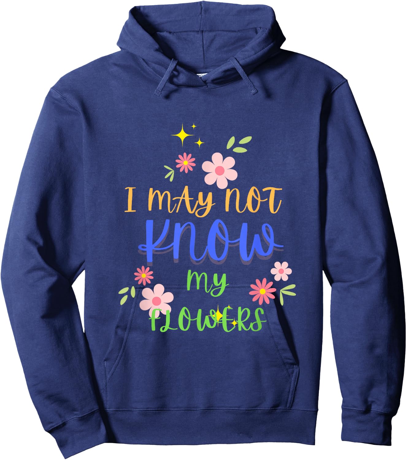 I May Not Know My Flowers Retro Hoodie - Hoodie | Navy