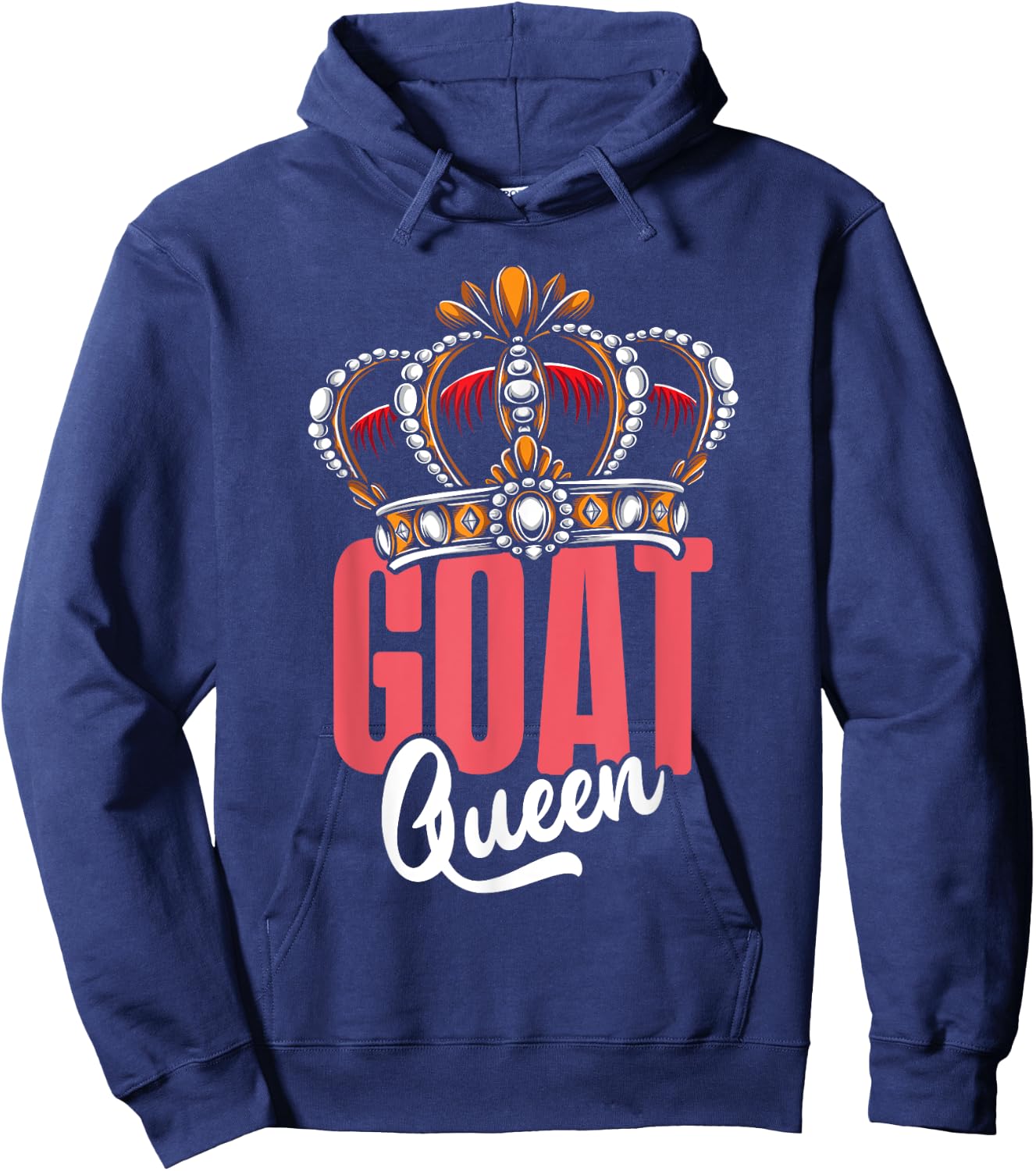Goat Lover GOAT QUEEN Goats Funny Goat Hoodie - Hoodie | Navy