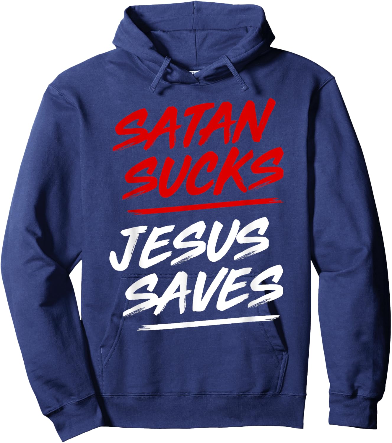 Satan Sucks Jesus Saves Hoodie - Hoodie | Navy
