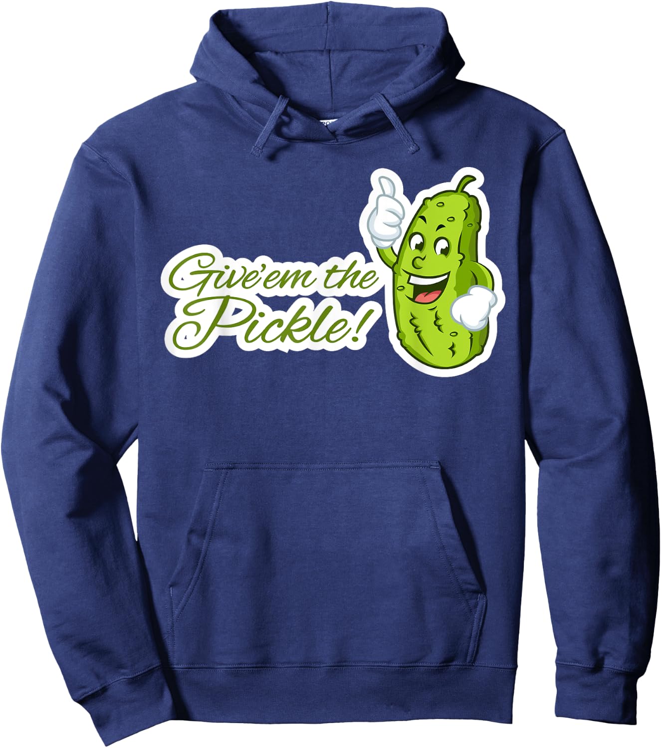 Give'em the Pickle Hoodie - Hoodie | Navy