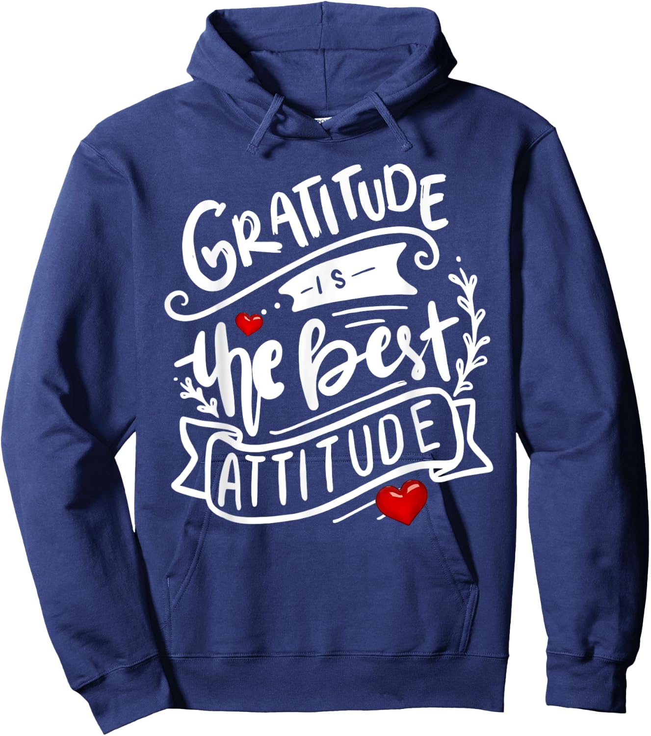 Gratitude is the Best Attitude Positive Message Hoodie - Hoodie | Navy