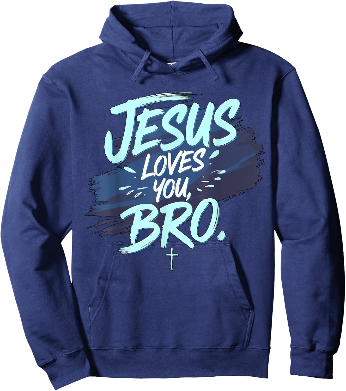 Jesus loves you Bro Christian Religious Hoodie - Hoodie | Navy