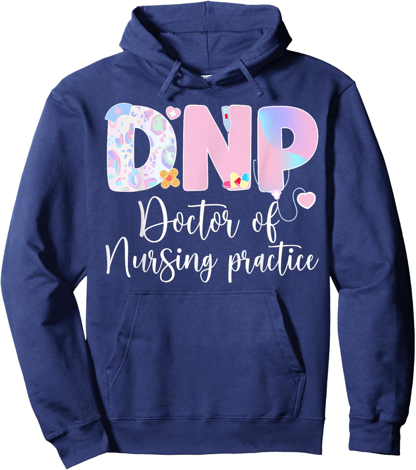 DNP Cute Doctor Of Nursing Practice DNP Hoodie - Hoodie | Navy