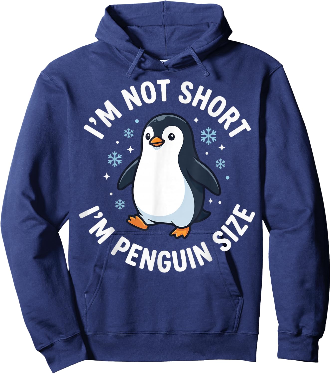 I'm Not Short I'm Penguin Size Hoodie - Hoodie | Navy