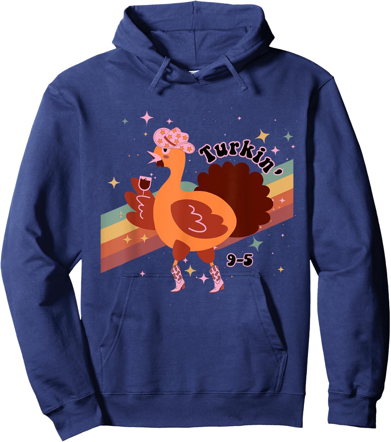 Turkin' 9-5 Turkey Howdy Thanksgiving Design Hoodie - Hoodie | Navy