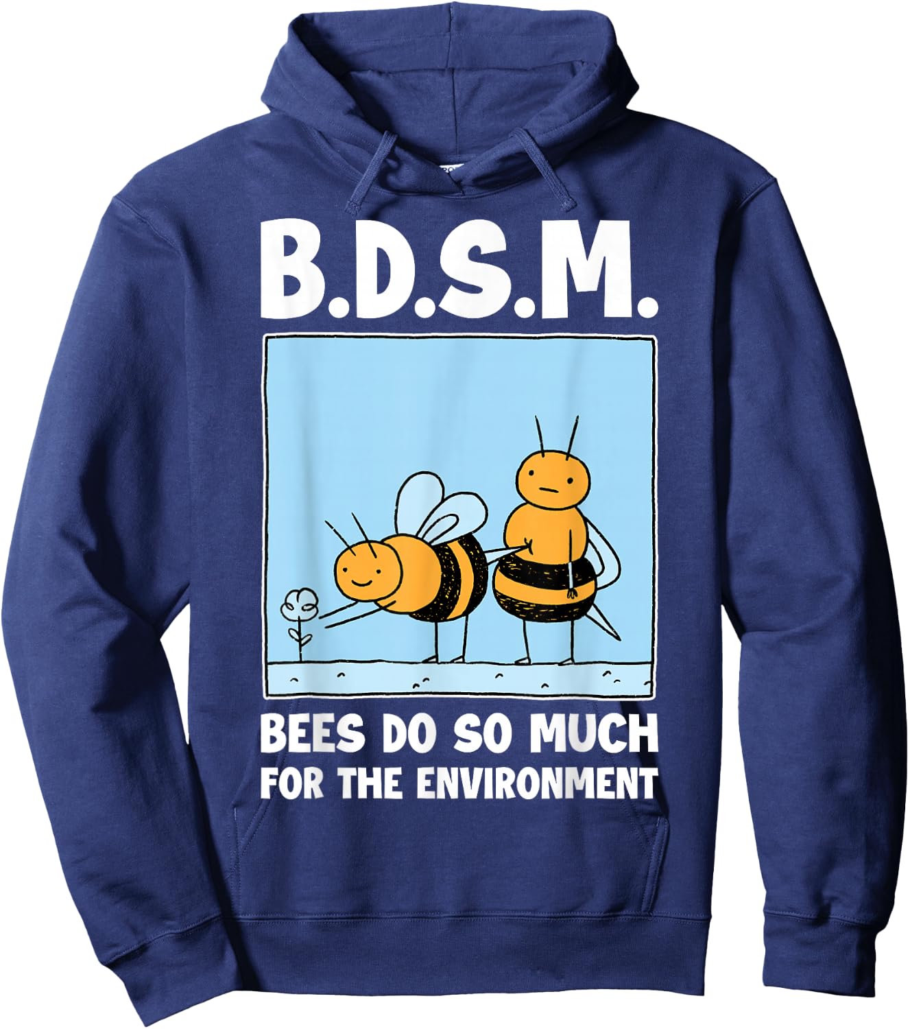 Bees Do So Much For The Environment Hoodie - Hoodie | Navy