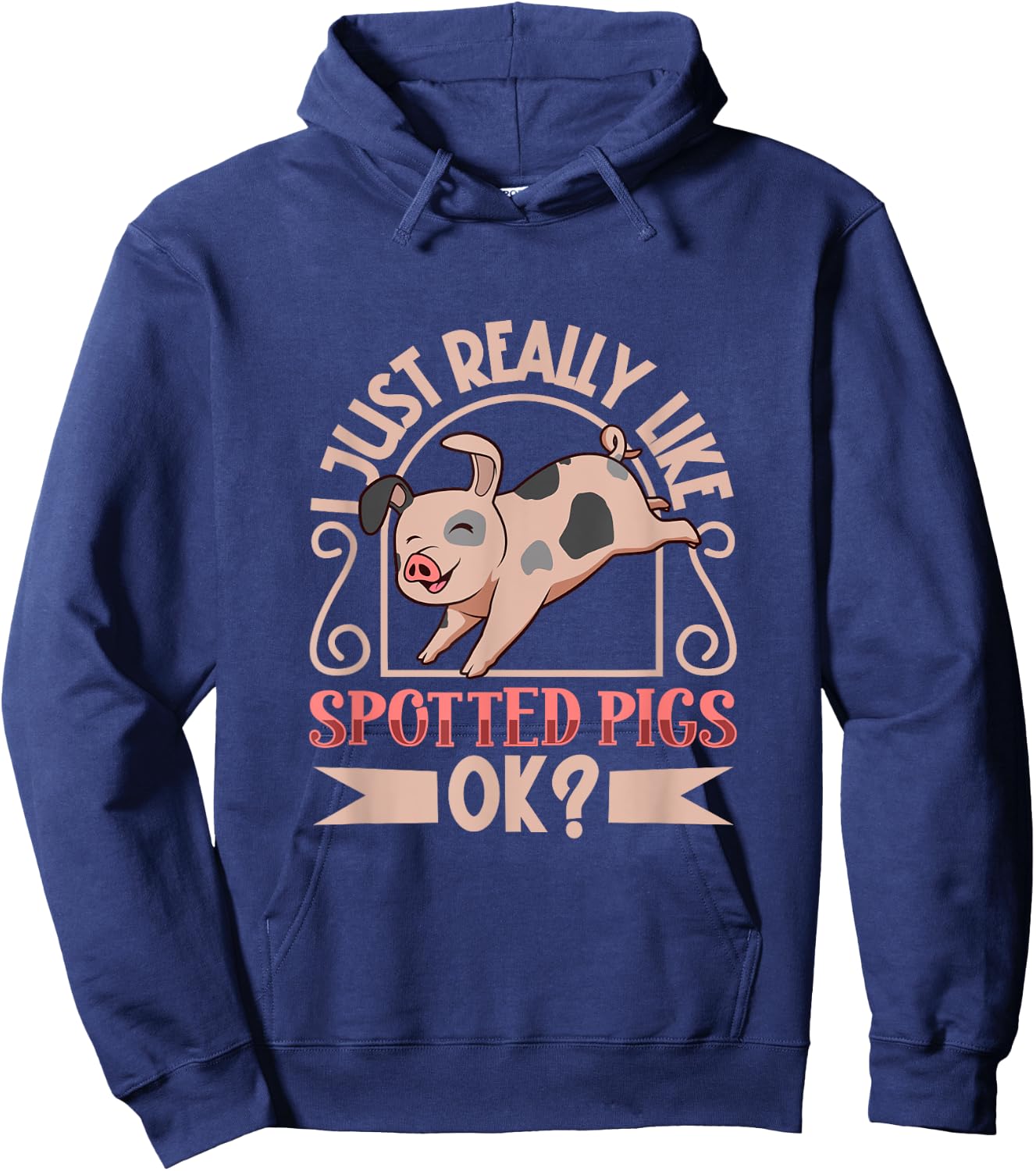 I just really like my Spotted Pig Pig Hoodie - Hoodie | Navy