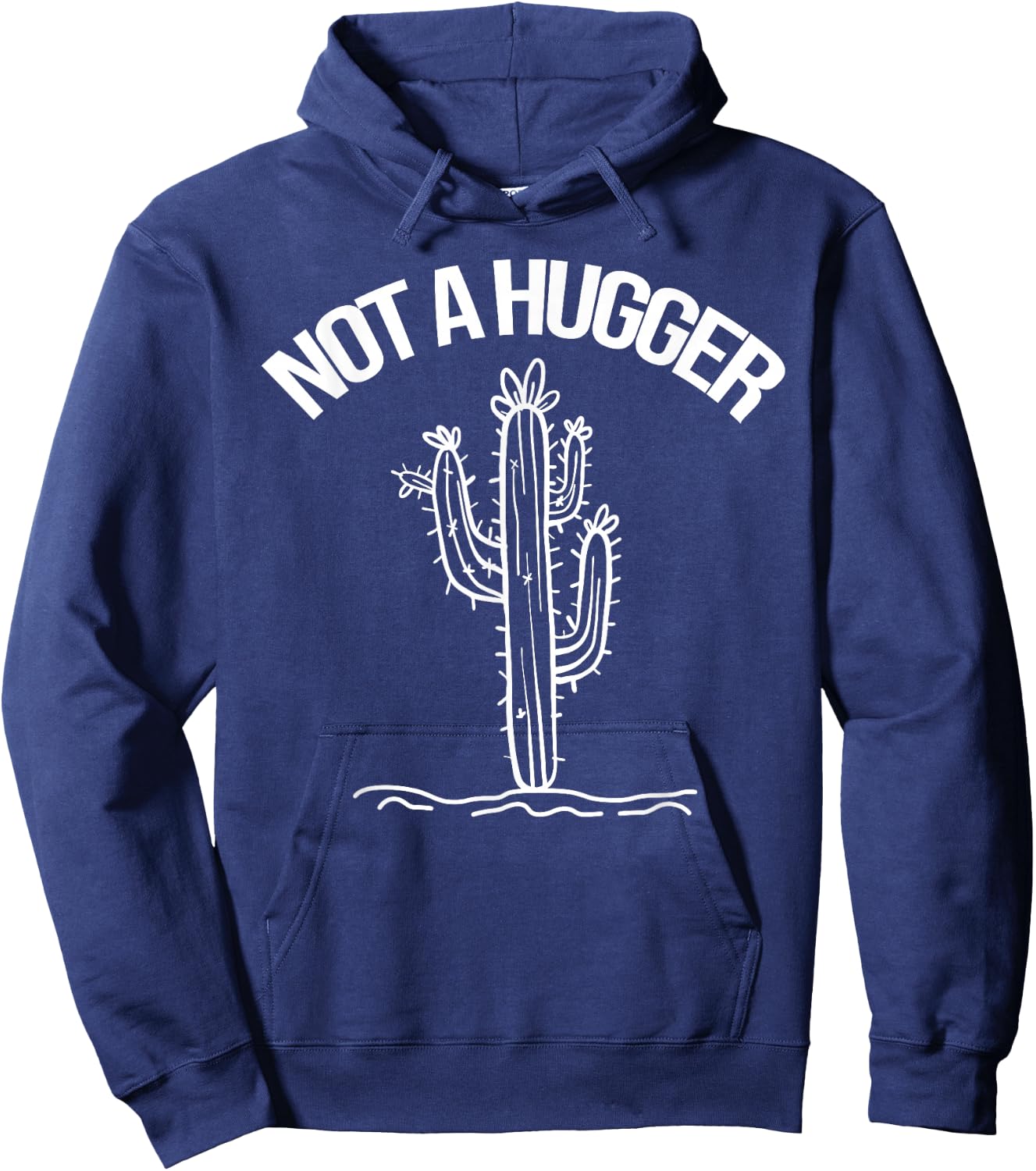 Not A Hugger Funny Vintage Cactus Sarcastic Hoodie - Hoodie | Navy