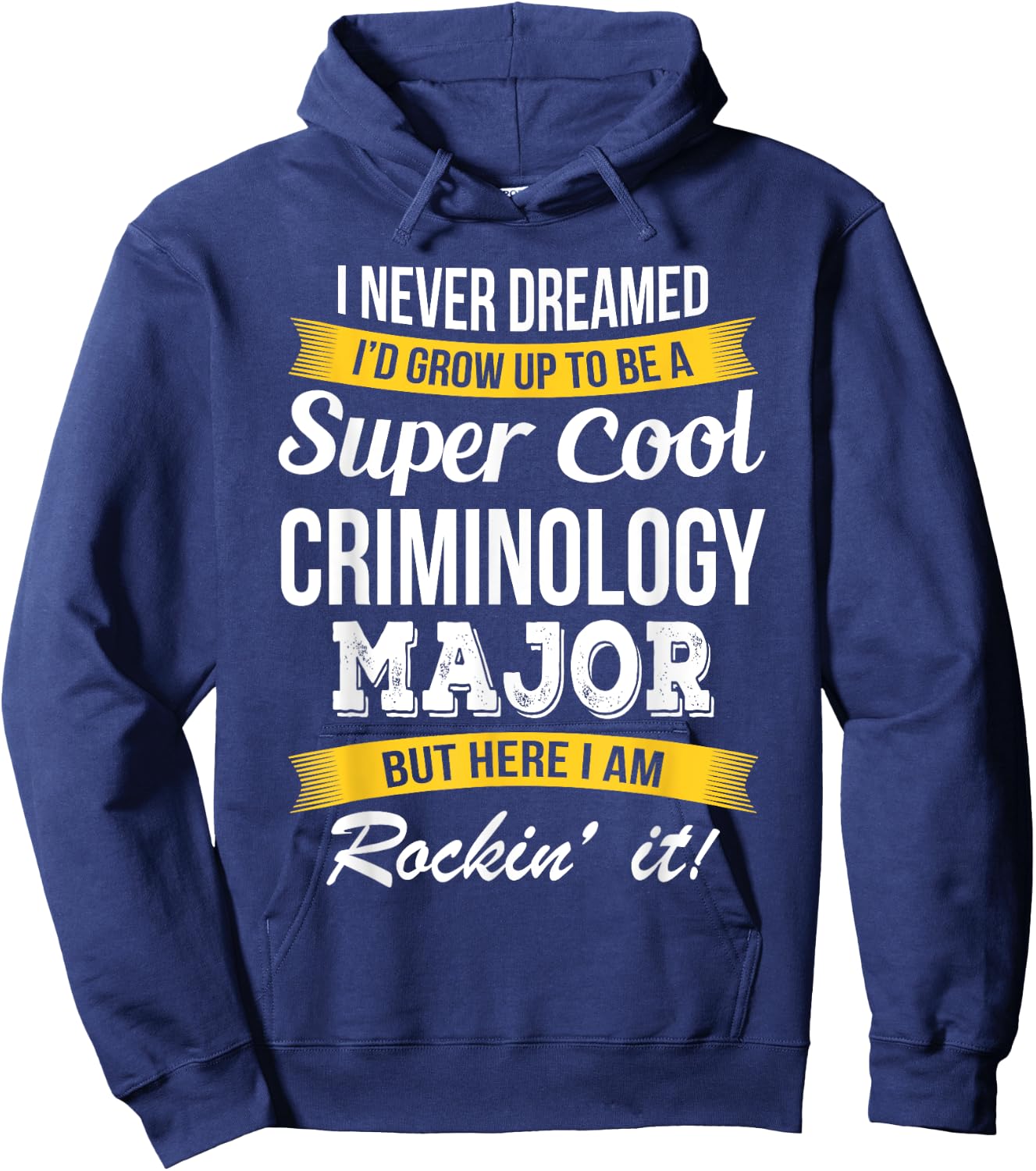 Criminology Major Funny Gift Hoodie - Hoodie | Navy