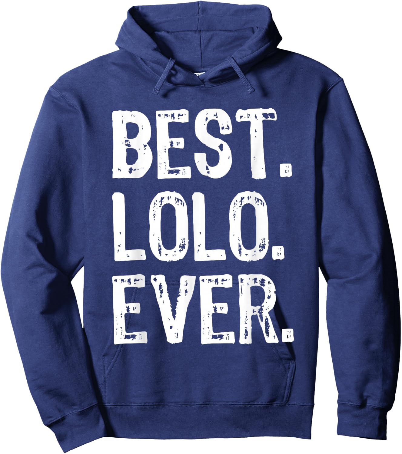 Best Lolo Ever Funny Cool Hoodie - Hoodie | Navy