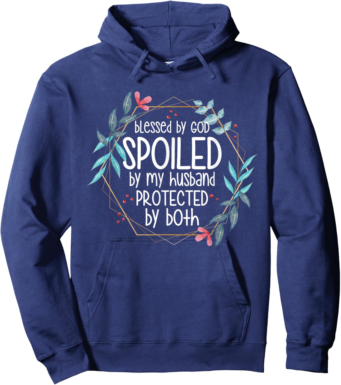 Blessed by God Spoiled by My Husband Hoodie - Hoodie | Navy
