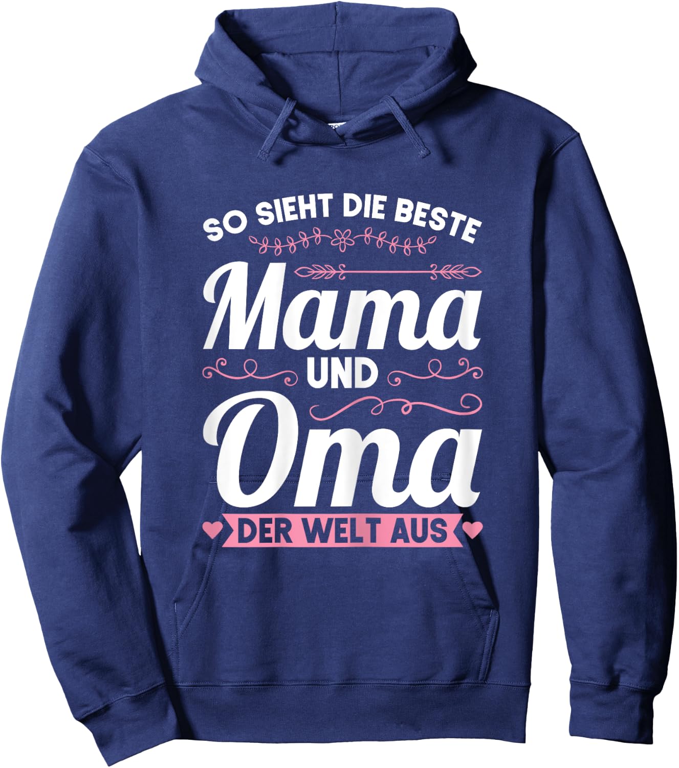 Die besten Mama und Oma der Welt Mama Oma Hoodie - Hoodie | Navy