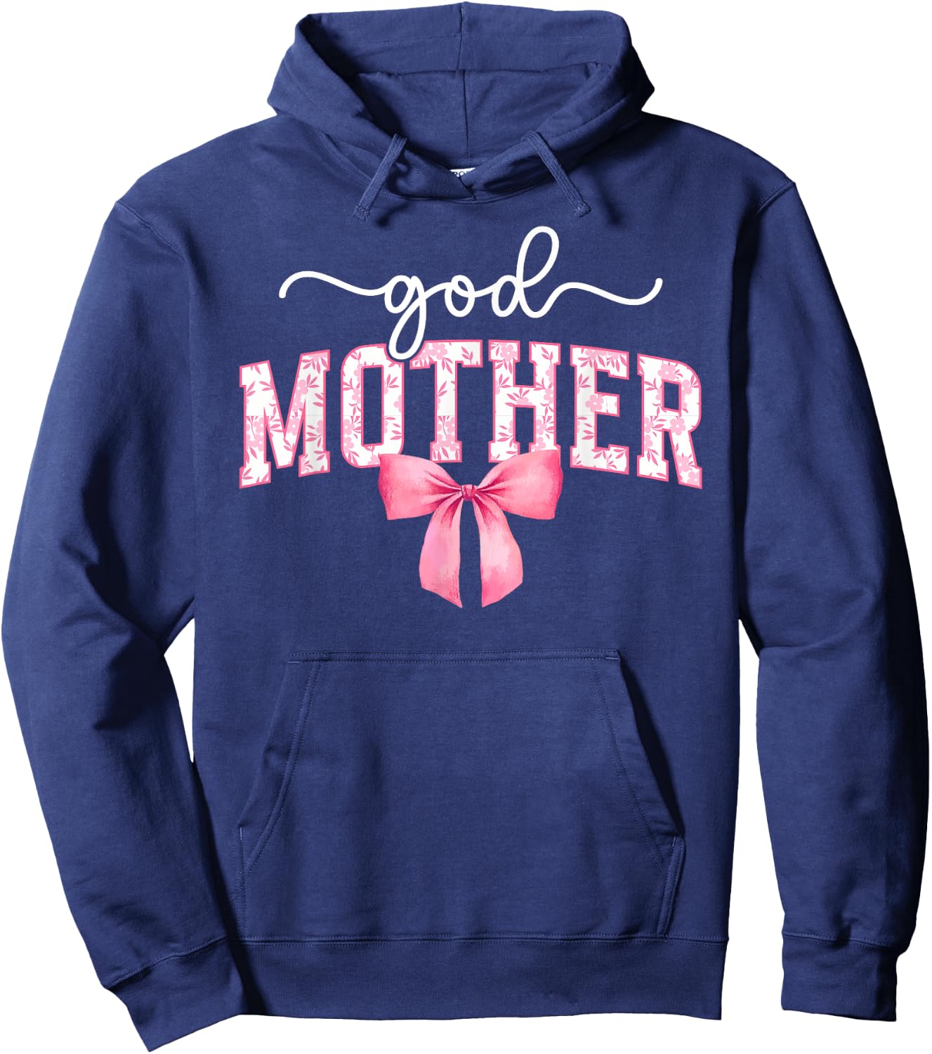 Godmother Coquette Godmama Godmom Appreciation Hoodie - Hoodie | Navy