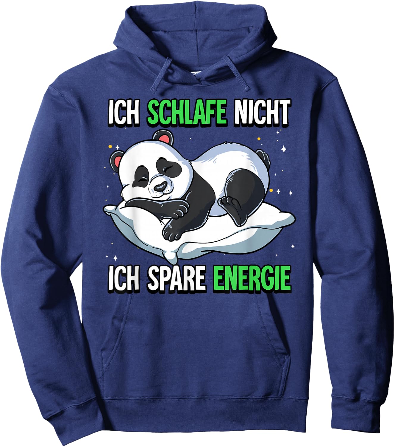 Ich Schlafe Nicht Ich Spare Energie Hoodie - Hoodie | Navy